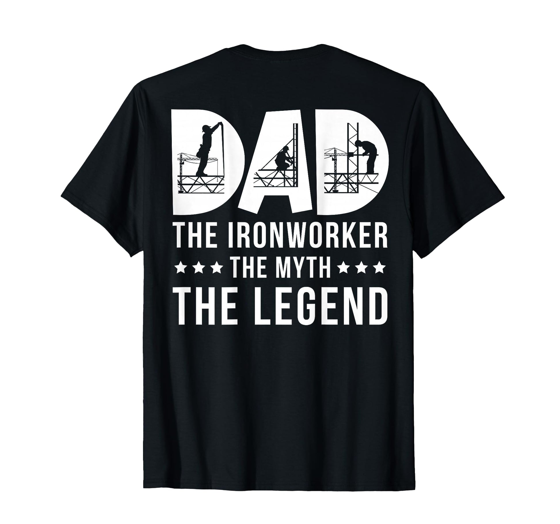 Dad Ironworker Myth Legend Distressed T-Shirt - Streetwear Style Men Women - T-Shirt, Sweatshirt, Hoodie