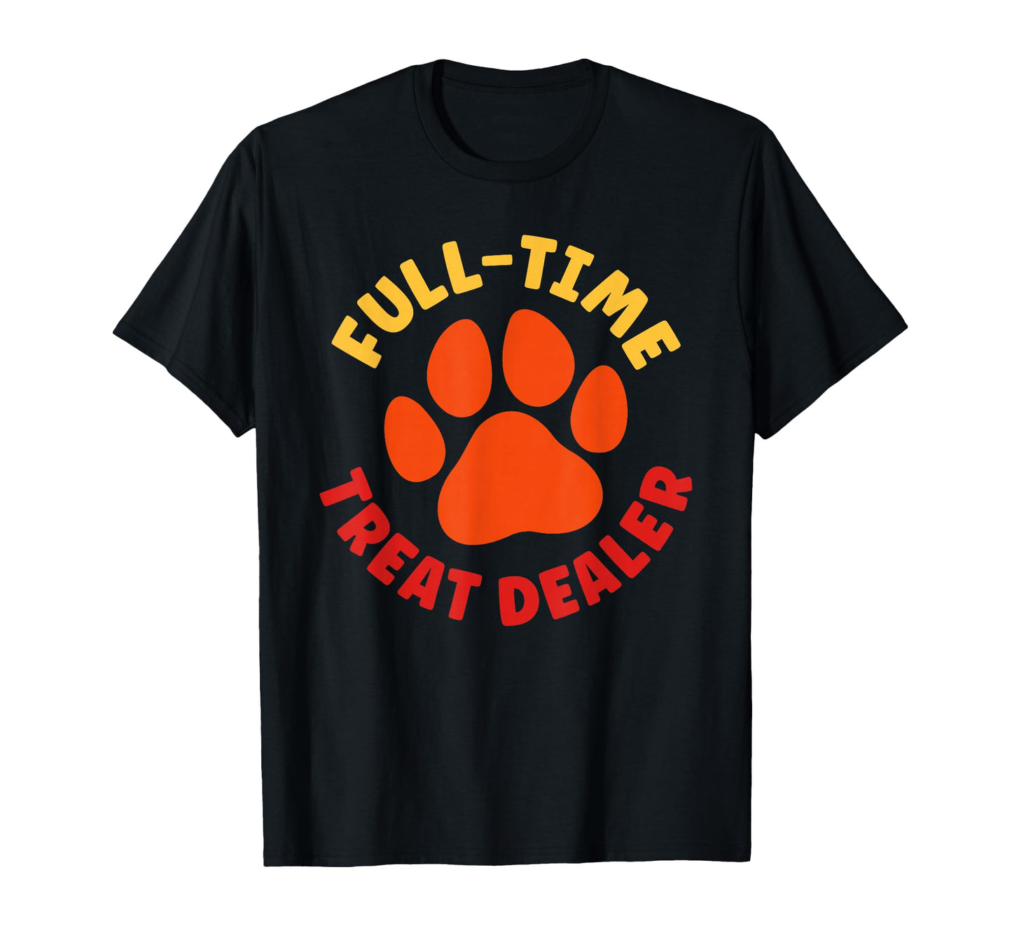 Treat Dealer Womens Treat Dealer Mens T-Shirt - Unique Graphic Men Women - T-Shirt, Sweatshirt, Hoodie