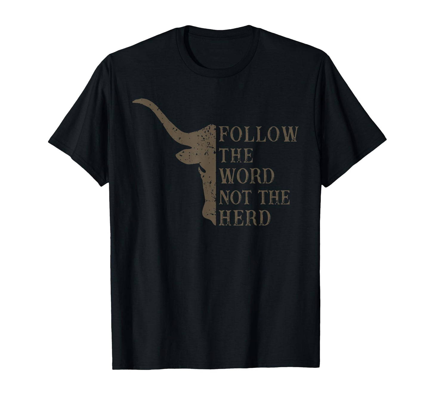 Follow Word Not Herd Christian Cow T-Shirt - Streetwear Style Men Women - T-Shirt, Sweatshirt, Hoodie
