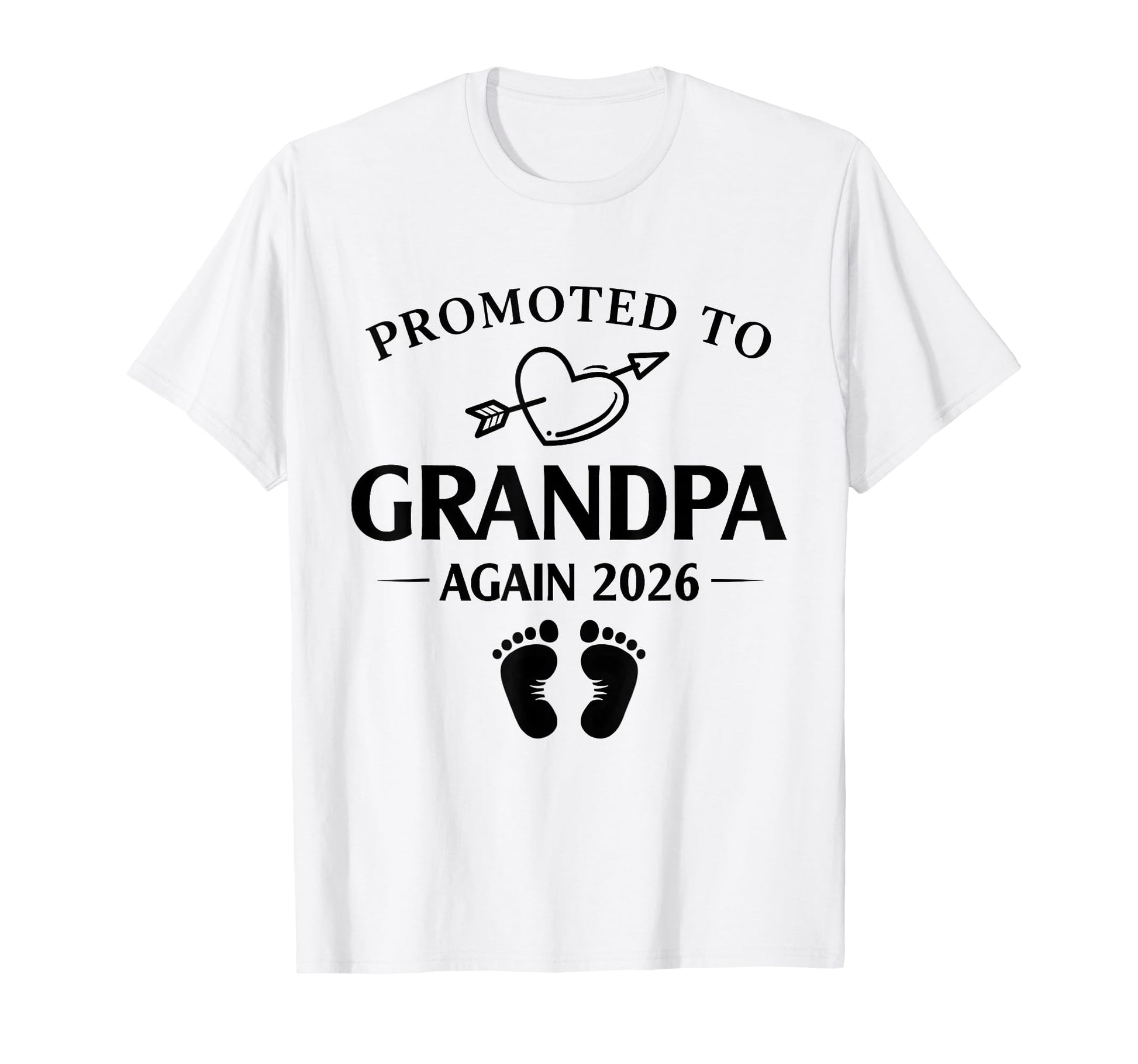 Promoted To Grandpa Again 2026 Heart T-Shirt - Novelty Apparel Men Women - T-Shirt, Sweatshirt, Hoodie