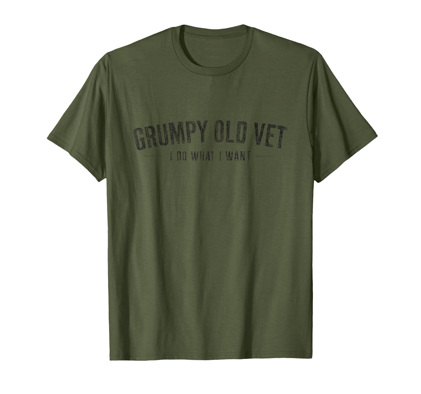 Grumpy Old Vet I Do What I Want T-Shirt - Aesthetic Graphic Men Women - T-Shirt, Sweatshirt, Hoodie