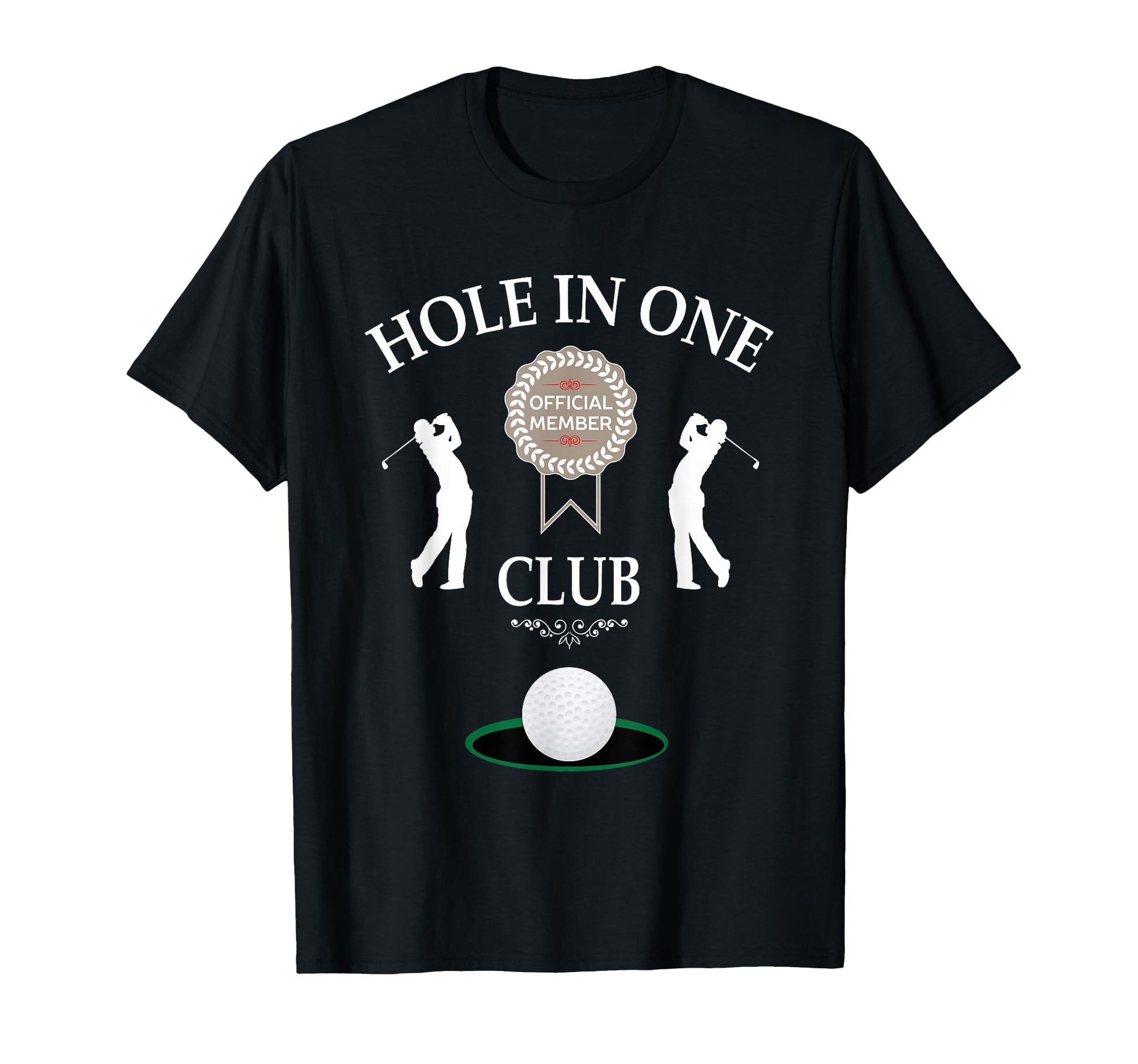 Hole One Club Funny Mens Golf T-Shirt - Streetwear Style Unisex - T-Shirt, Sweatshirt, Hoodie