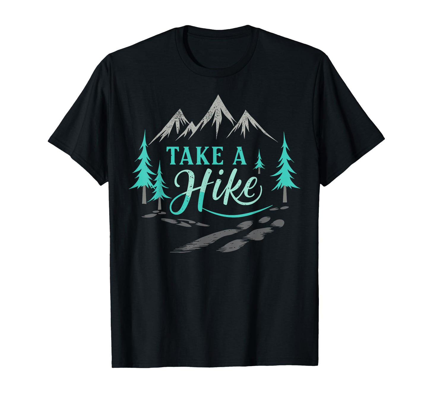 Funny Mountain Hiking Take Hike T-Shirt - Aesthetic Graphic for Adults - T-Shirt, Sweatshirt, Hoodie