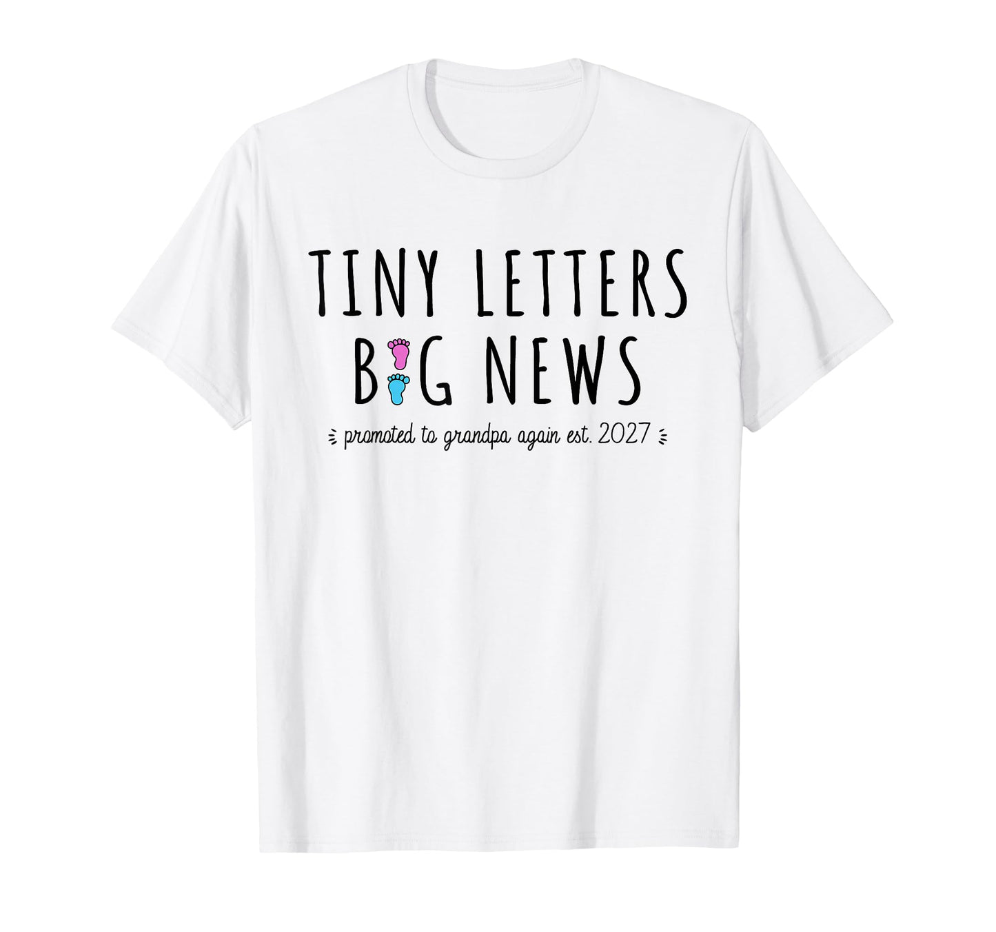 2Nd Time Grandpa Announcement Promoted To T-Shirt - Novelty Apparel Unisex - T-Shirt, Sweatshirt, Hoodie
