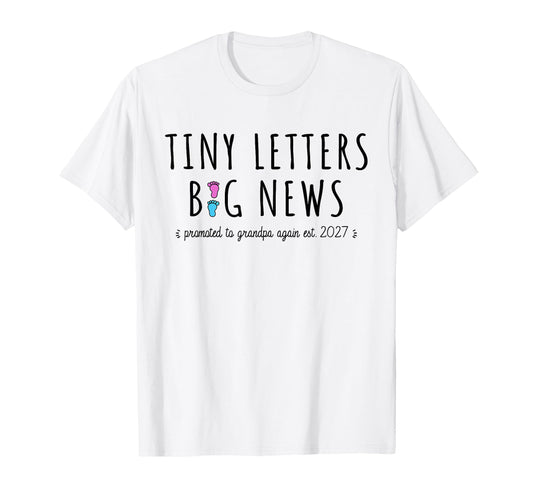2Nd Time Grandpa Announcement Promoted To T-Shirt - Novelty Apparel Unisex - T-Shirt, Sweatshirt, Hoodie