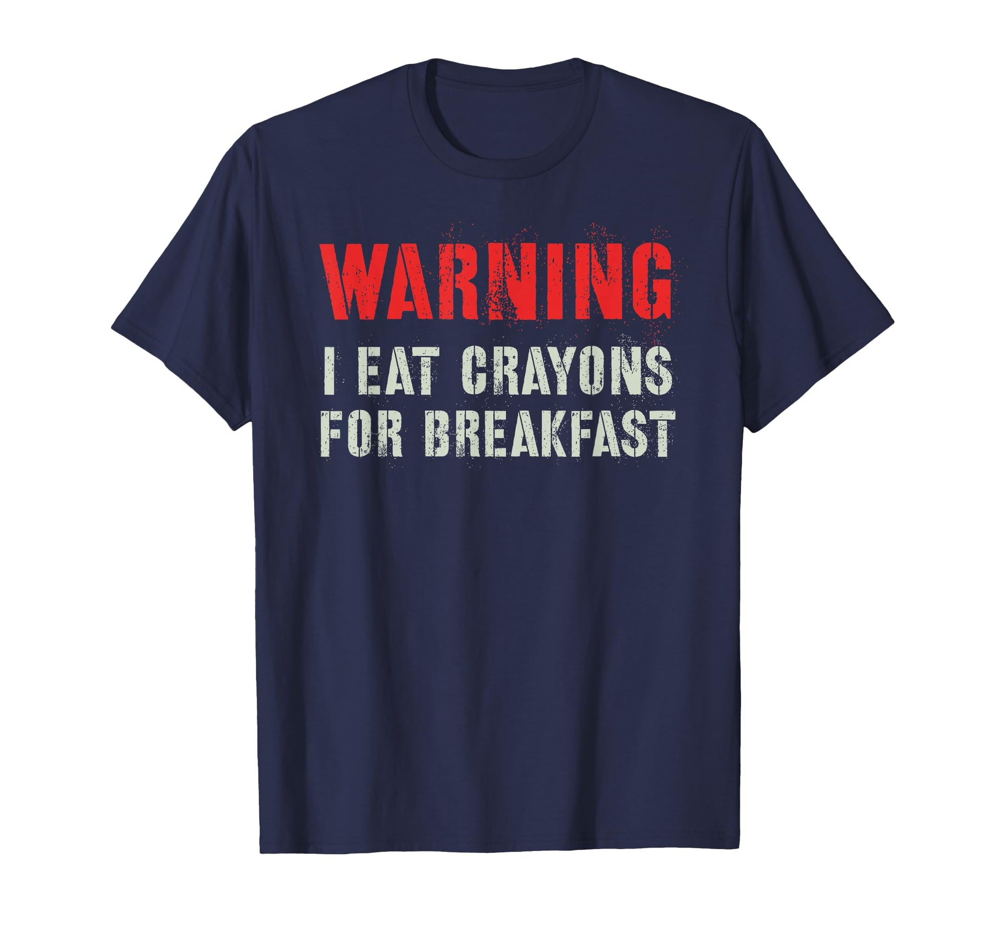 Grumpy I Eat Crayons Eater Proud T-Shirt - Fun Novelty Design for Adults - T-Shirt, Sweatshirt, Hoodie