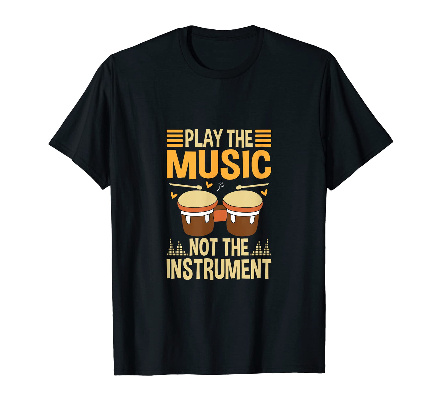 Play Music Not Instrument Music Lover T-Shirt - Streetwear Style Unisex - T-Shirt, Sweatshirt, Hoodie