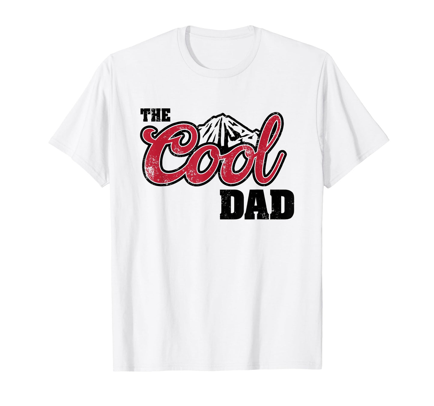 Dad Mountains Camping Hiking T-Shirt - Fun Novelty Design Men Women - T-Shirt, Sweatshirt, Hoodie