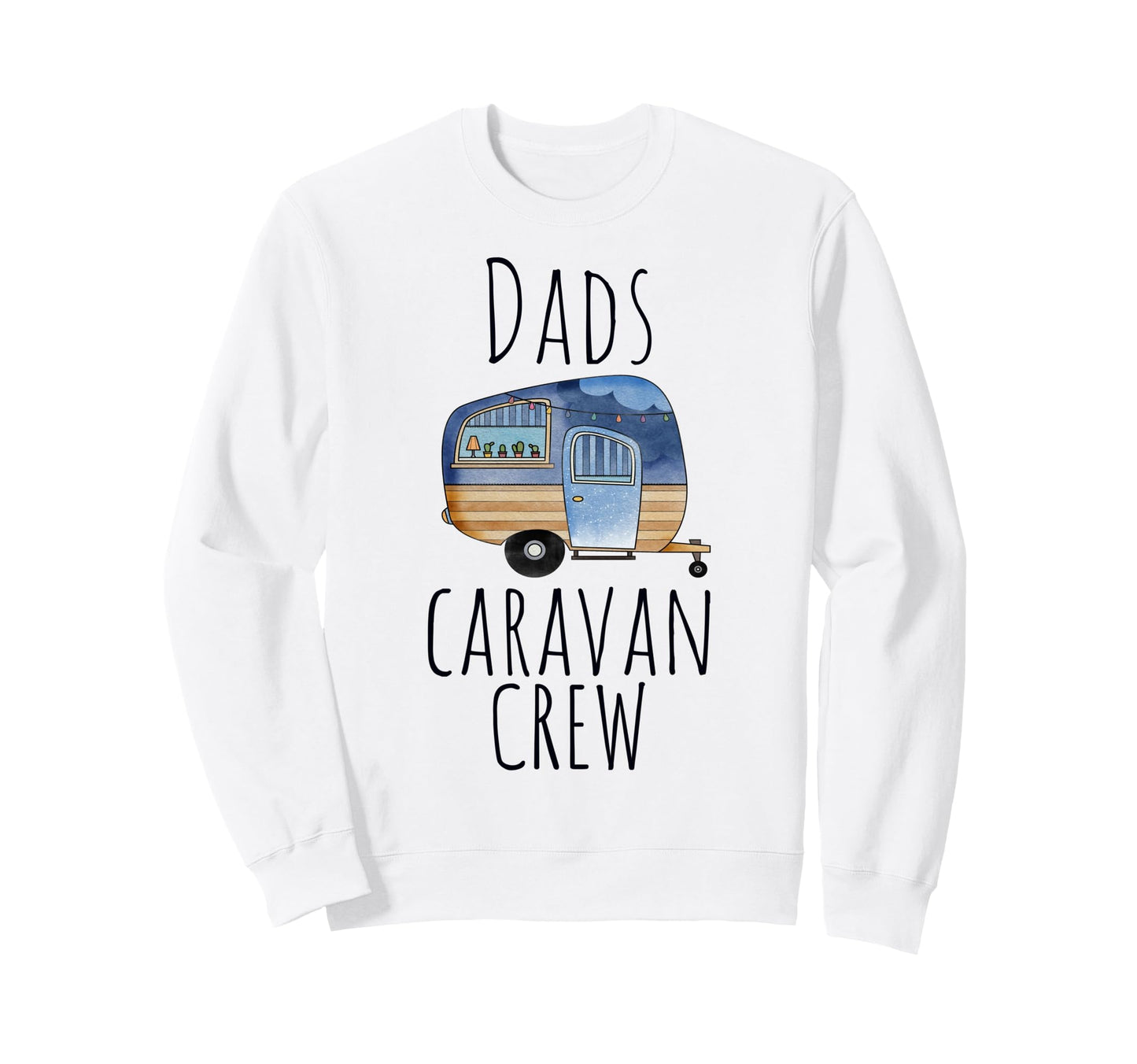 Funny Camping Life Brown Blue Dads Sweatshirt - Streetwear Style Men Women - T-Shirt, Sweatshirt, Hoodie