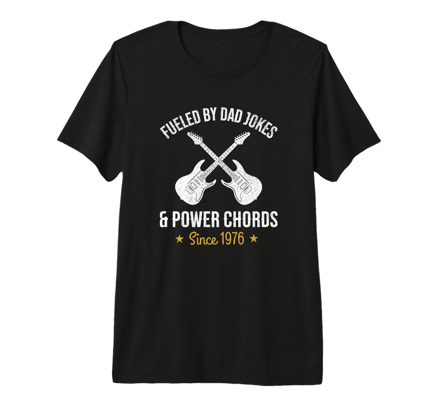 Guitar Dad Jokes Power Chords Since T-Shirt - Fun Novelty Design Men Women - T-Shirt, Sweatshirt, Hoodie