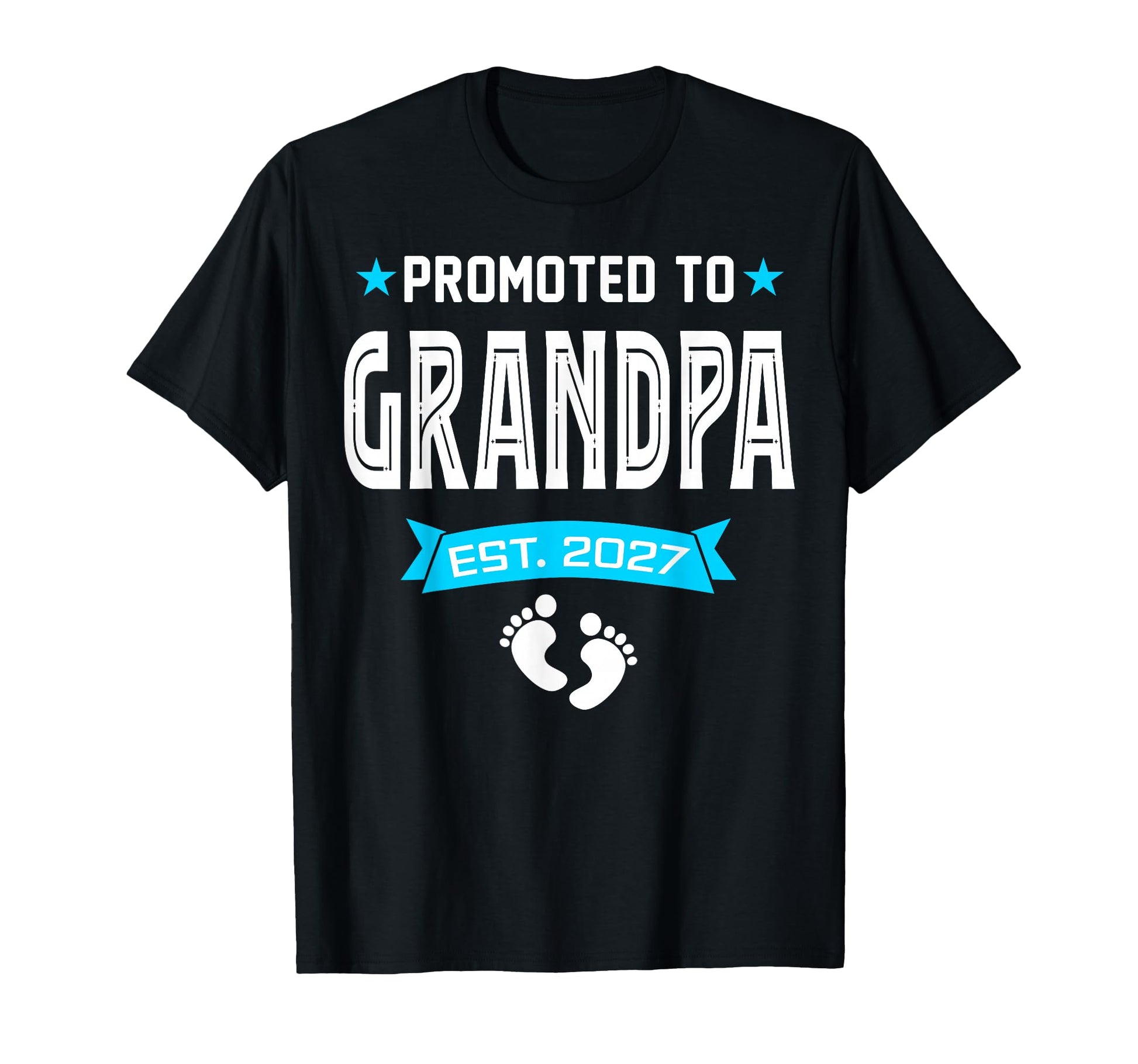 Promoted To Grandpa 2027 Funny New T-Shirt - Minimalist Print Unisex - T-Shirt, Sweatshirt, Hoodie