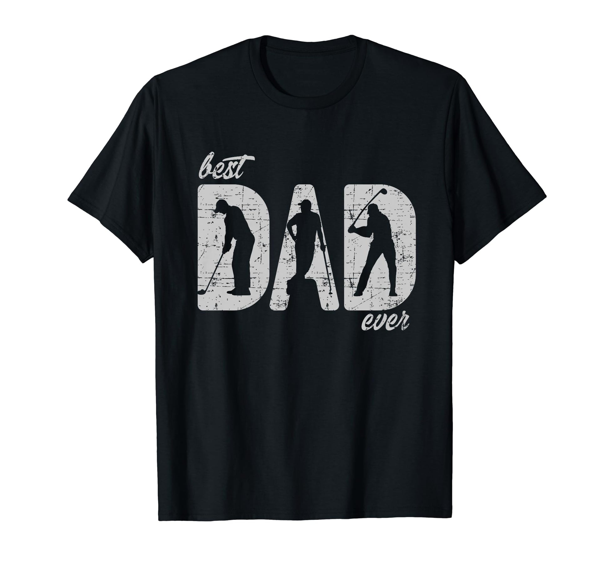 Best Dad Ever Father Golfer Golf Player T-Shirt - Novelty Apparel Unisex - T-Shirt, Sweatshirt, Hoodie