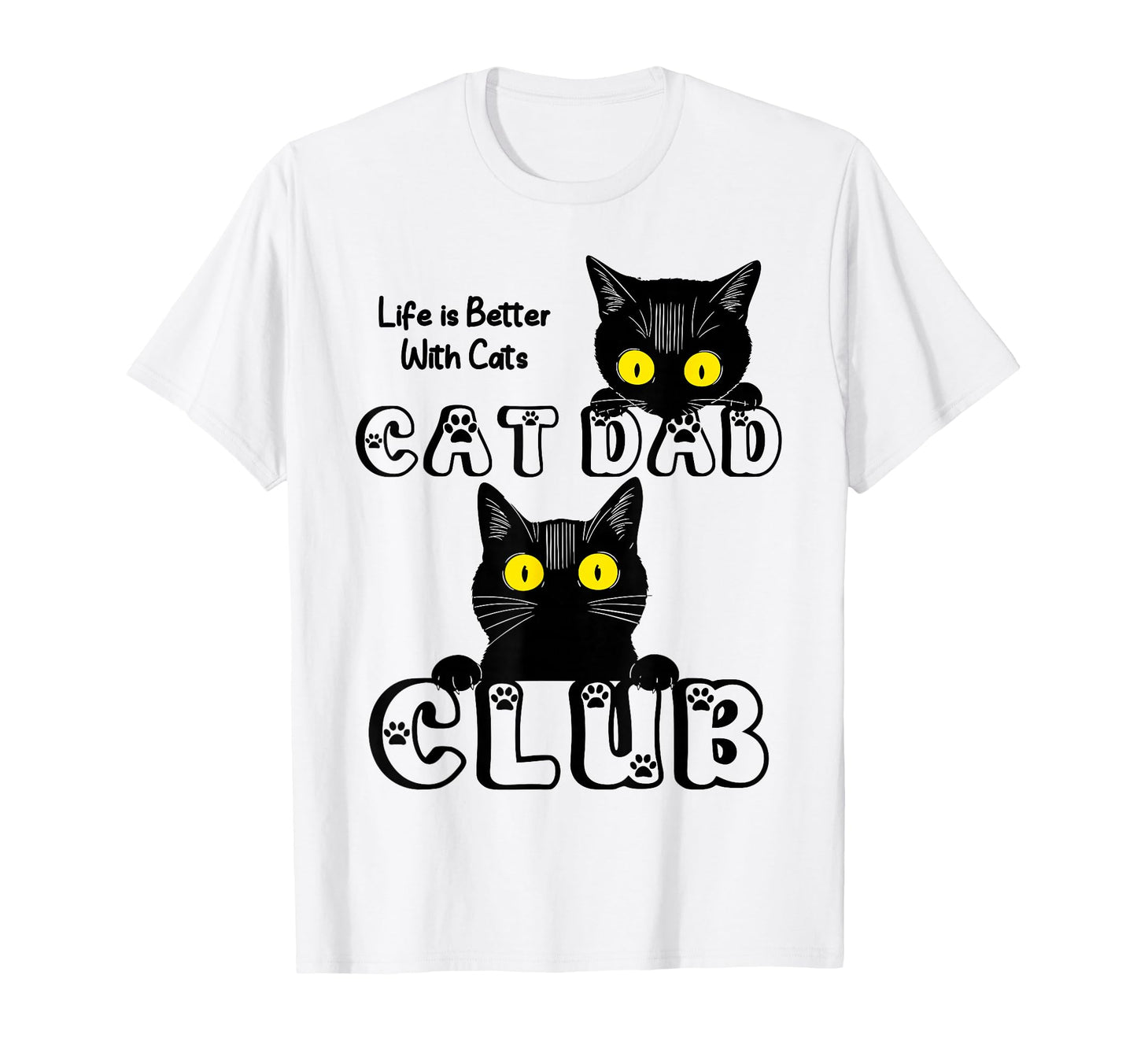 Funny Cat Dad Club Husband Birthday T-Shirt - Minimalist Print Men Women - T-Shirt, Sweatshirt, Hoodie