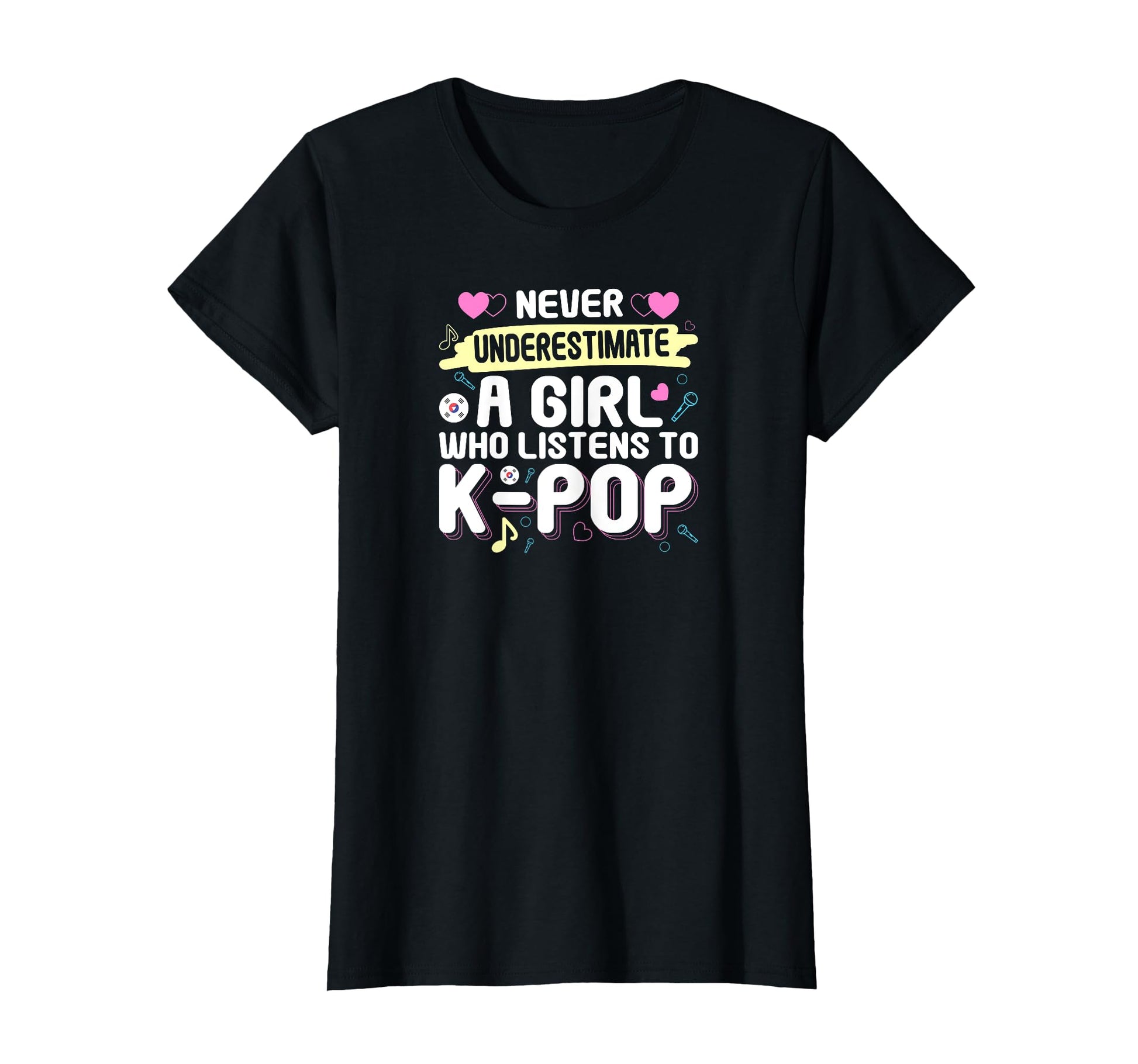 Never Underestimate Who Listens To K Pop T-Shirt - Minimalist Print Unisex - T-Shirt, Sweatshirt, Hoodie