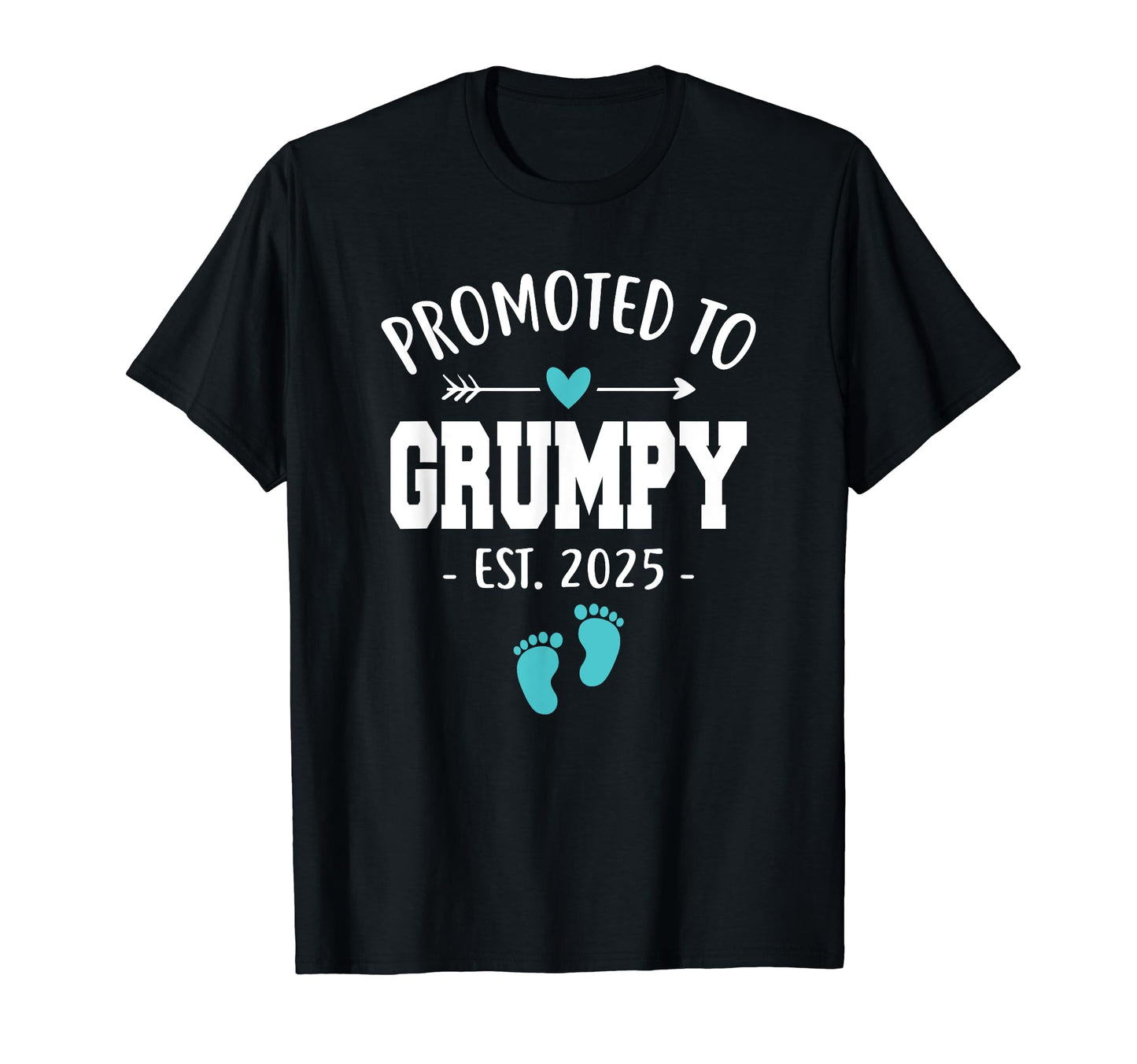 Mens Promoted To Grumpy Est 2025 Funny T-Shirt - Trendy Graphic Men Women - T-Shirt, Sweatshirt, Hoodie