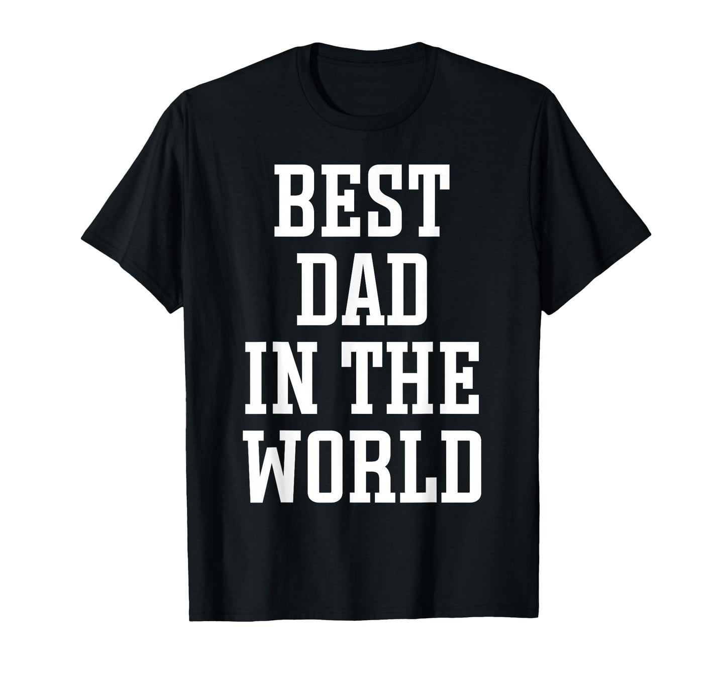Best Dad World Worlds Best Dad T-Shirt - Custom Art Print for Adults - T-Shirt, Sweatshirt, Hoodie