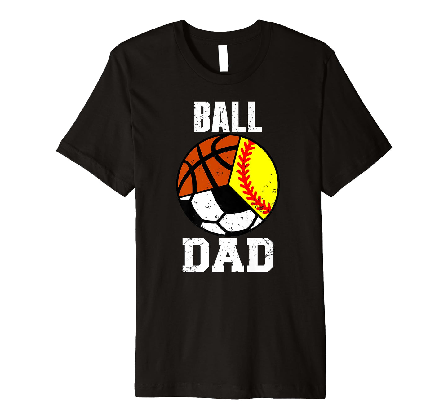 Mens Ball Dad Funny Softball Soccer T-Shirt - Minimalist Print Unisex - T-Shirt, Sweatshirt, Hoodie