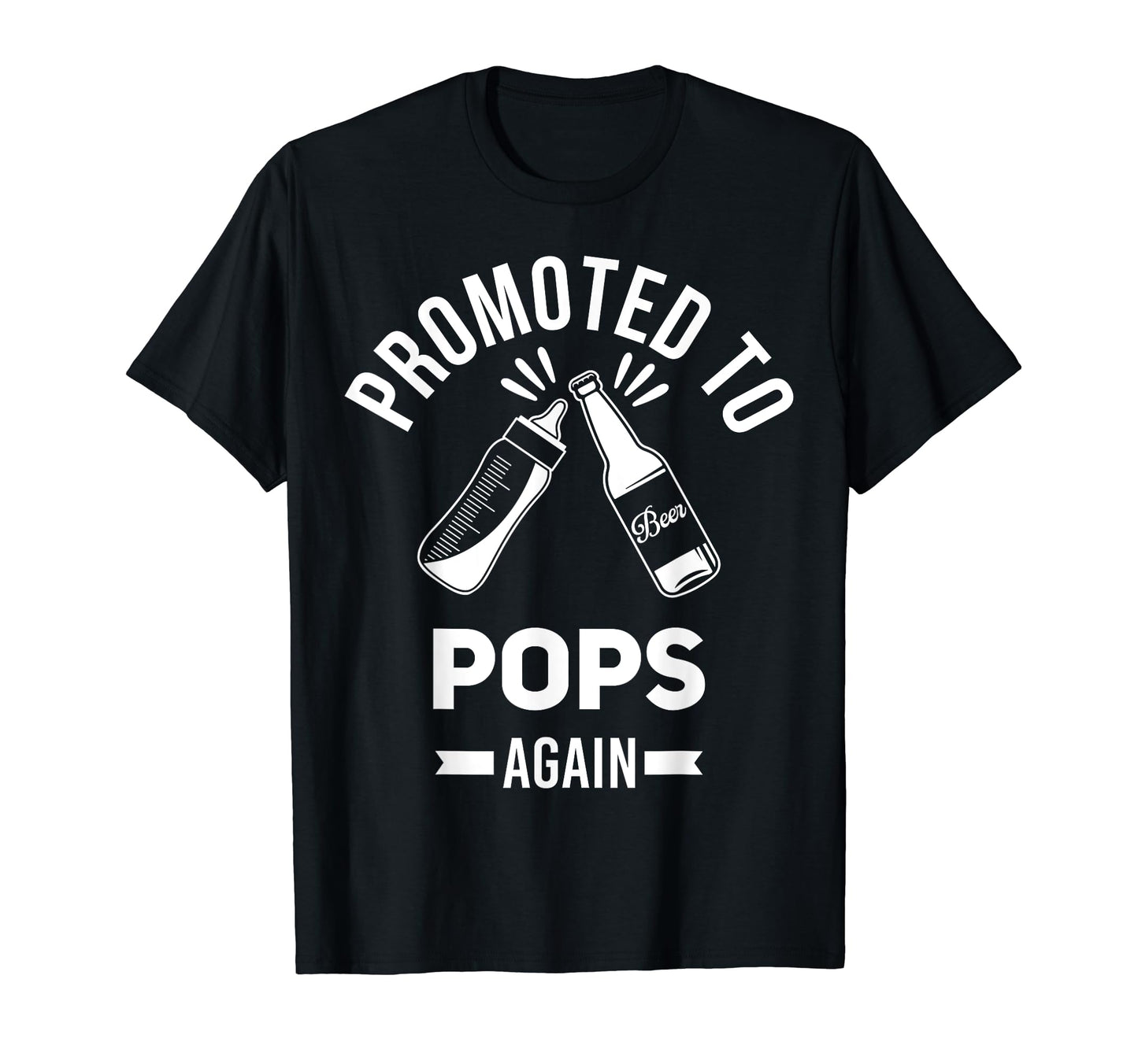 Promoted To Pops Again Funny T-Shirt - Minimalist Print Men Women - T-Shirt, Sweatshirt, Hoodie