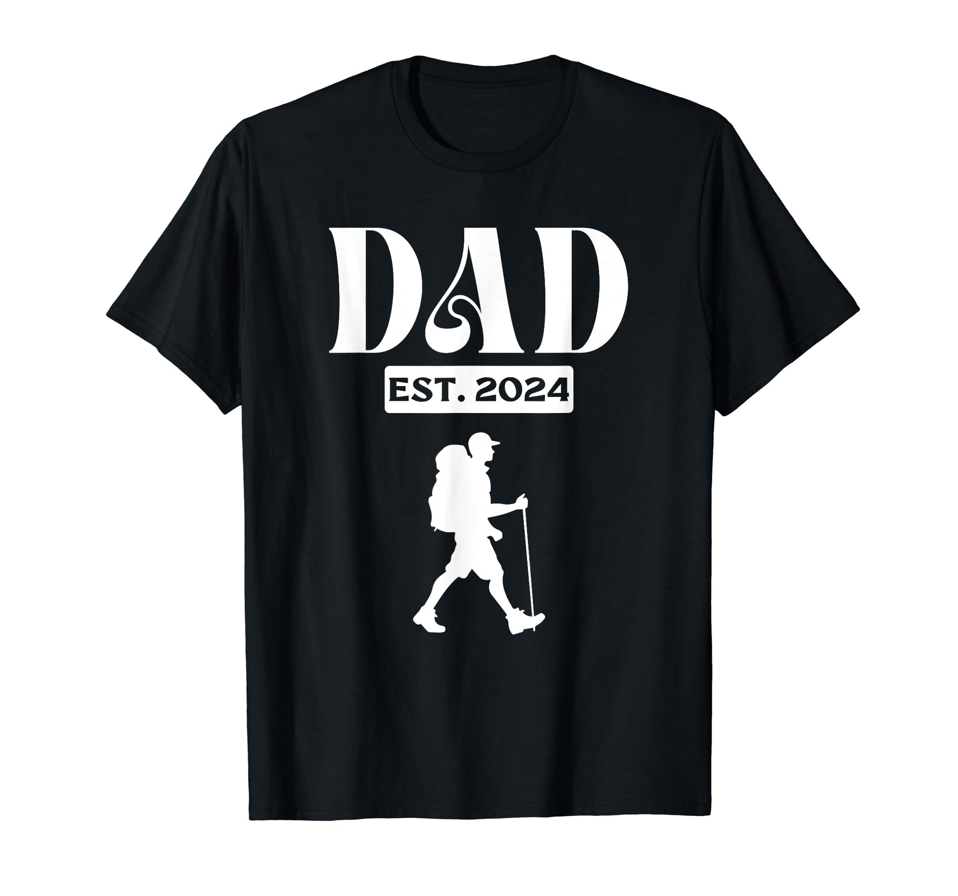 Hiker Dad Est 2024 Backpacking Dad Nature T-Shirt - Novelty Apparel Unisex - T-Shirt, Sweatshirt, Hoodie