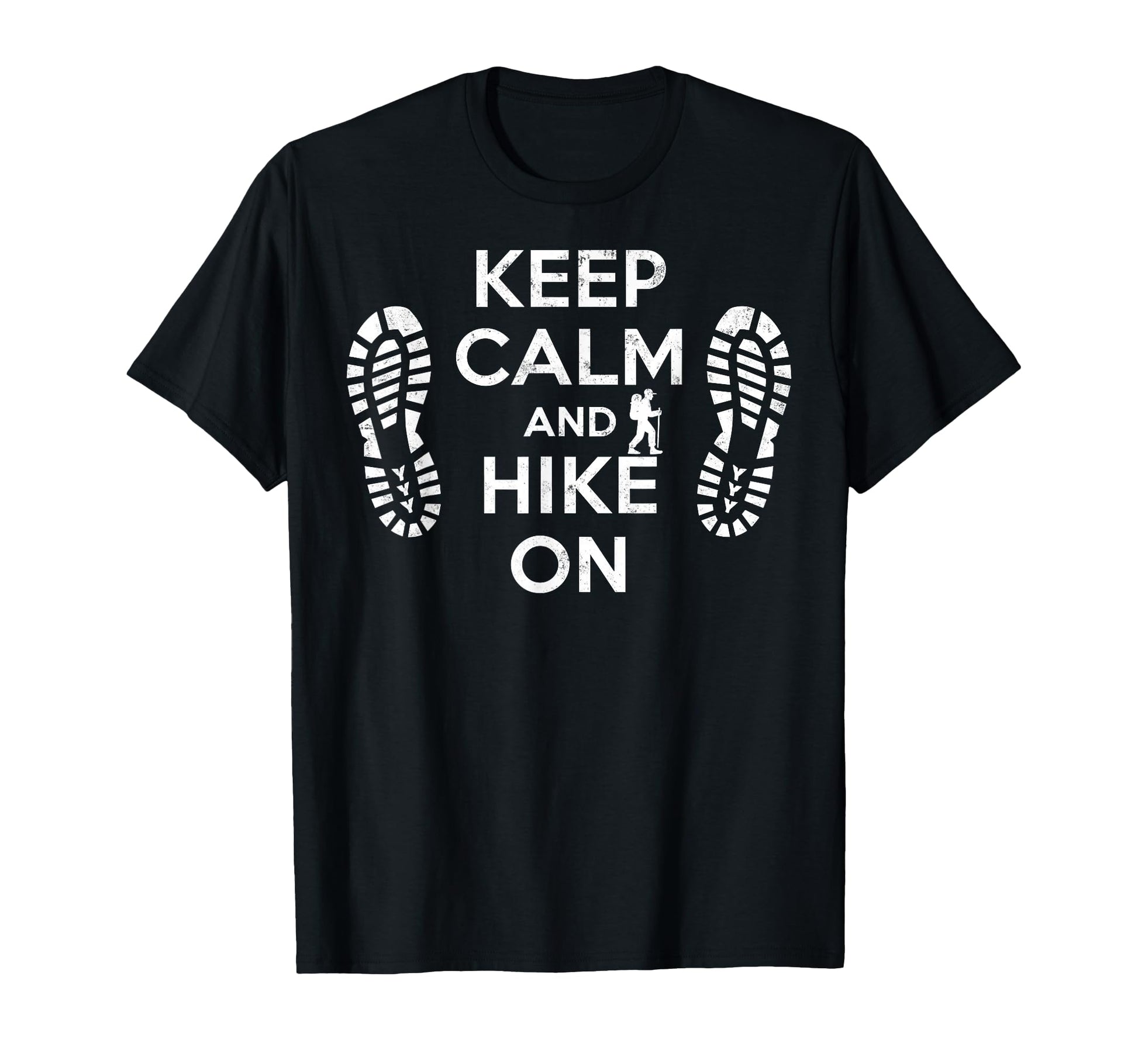 Keep Calm Hike Funny Hiking Hiker T-Shirt - Minimalist Print Unisex - T-Shirt, Sweatshirt, Hoodie