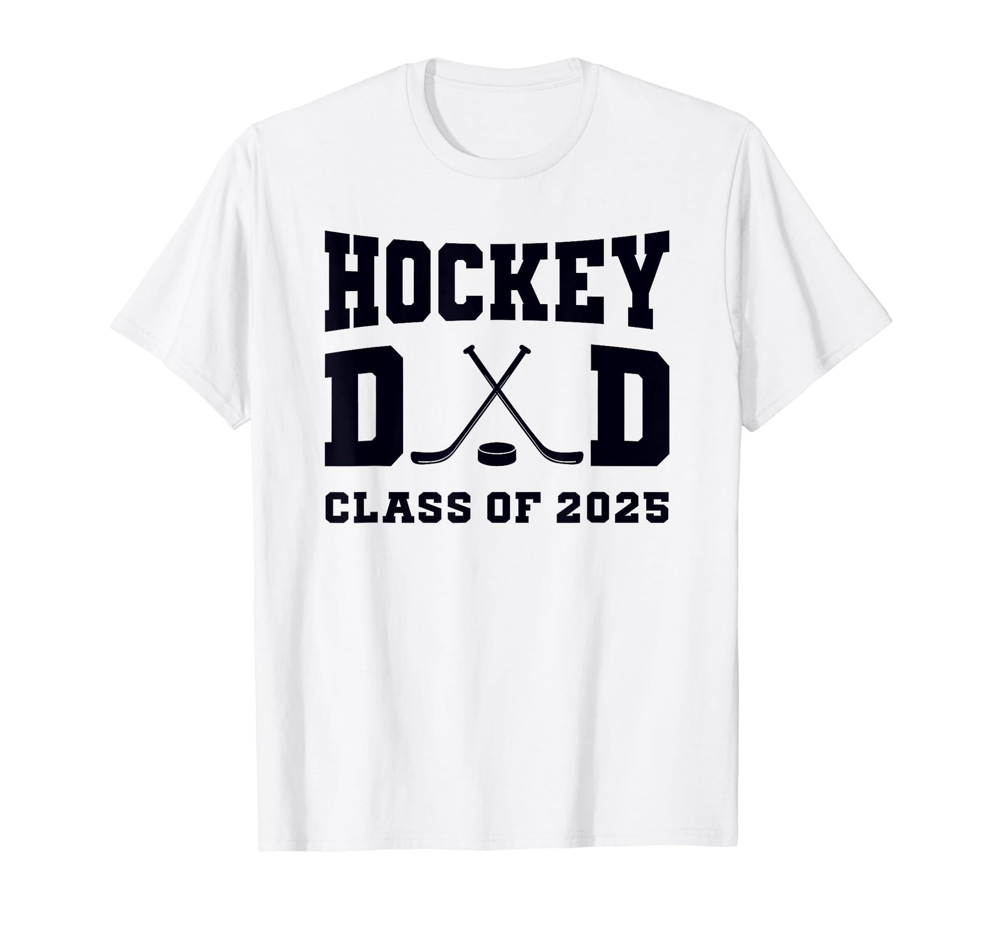 Senior Hockey Dad Class 2025 T-Shirt - Streetwear Style Men Women - T-Shirt, Sweatshirt, Hoodie