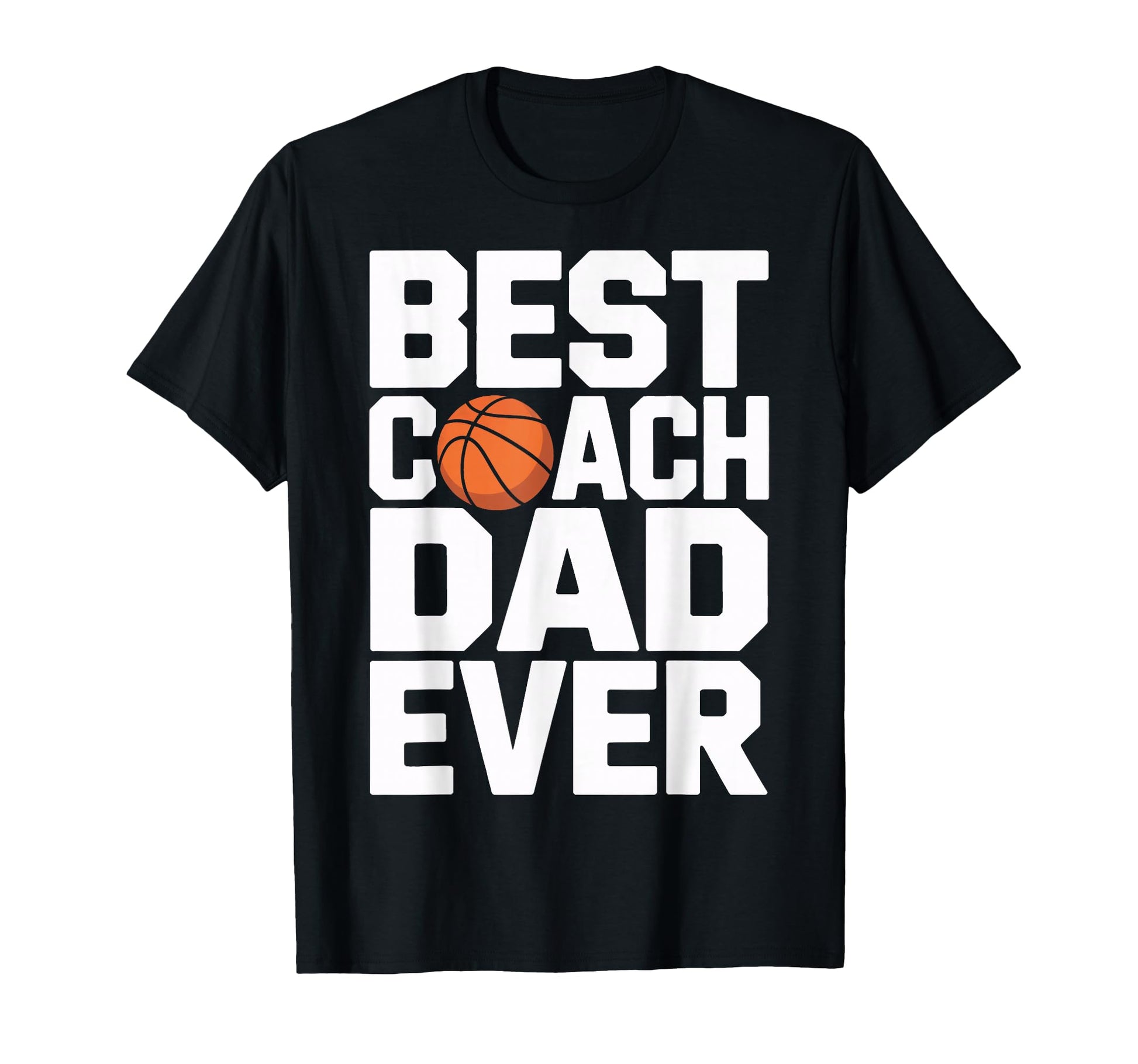 Best Coach Dad Ever Basketball Lovers T-Shirt - Aesthetic Graphic Unisex - T-Shirt, Sweatshirt, Hoodie