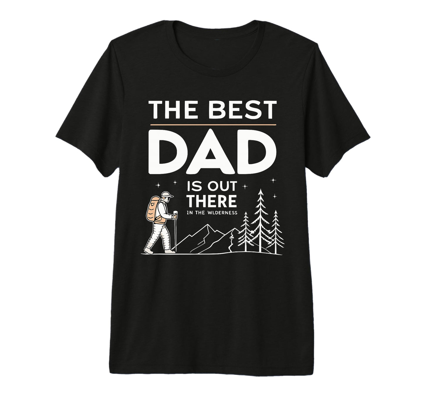 Mens Best Dad Fathers Day Camping Hiking T-Shirt - Trendy Graphic Unisex - T-Shirt, Sweatshirt, Hoodie