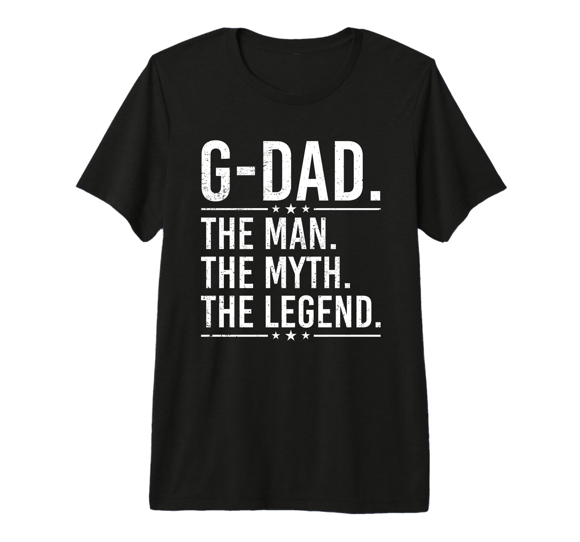 G Dad Myth Legend Funny Fathers Day Tri T-Shirt - Unique Graphic Men Women - T-Shirt, Sweatshirt, Hoodie
