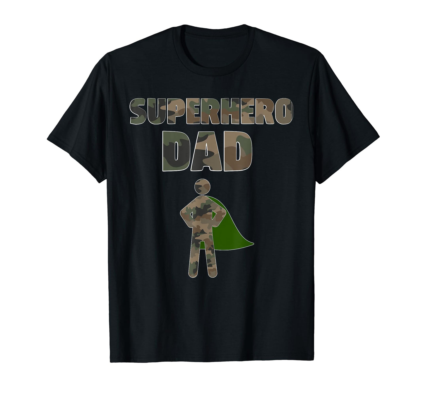 Camouflage Superhero Dad Military Dad T-Shirt - Streetwear Style Unisex - T-Shirt, Sweatshirt, Hoodie