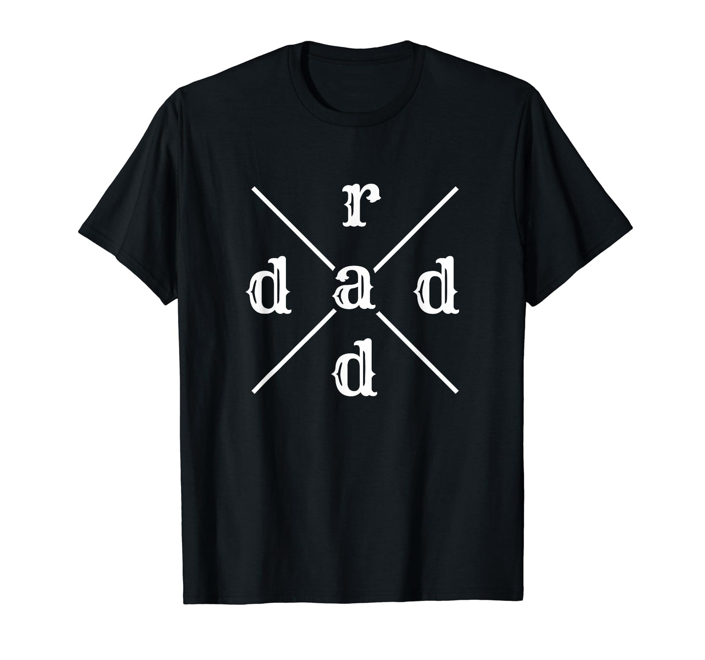 Funny Rad Dad Gift Fathers Day Art T-Shirt - Fun Novelty Design Men Women - T-Shirt, Sweatshirt, Hoodie