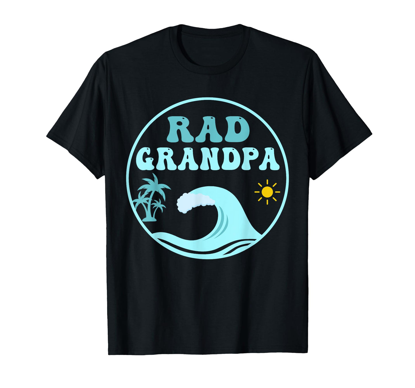 Rad Grandpa Big One 1St Birthday T-Shirt - Casual Everyday Wear Unisex - T-Shirt, Sweatshirt, Hoodie