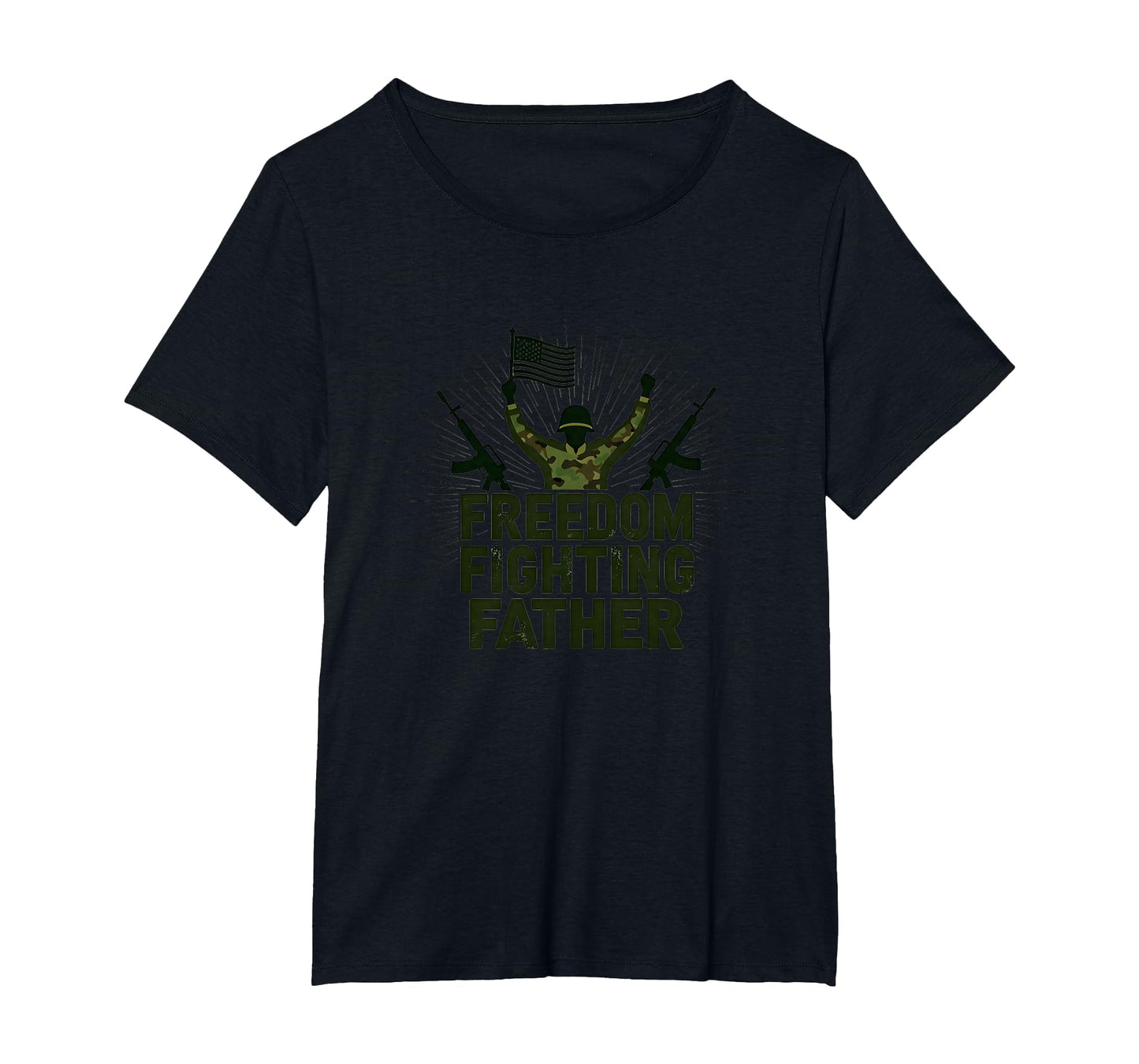Army Dad Freedom Fighting Father T-Shirt - Trendy Graphic for Adults - T-Shirt, Sweatshirt, Hoodie
