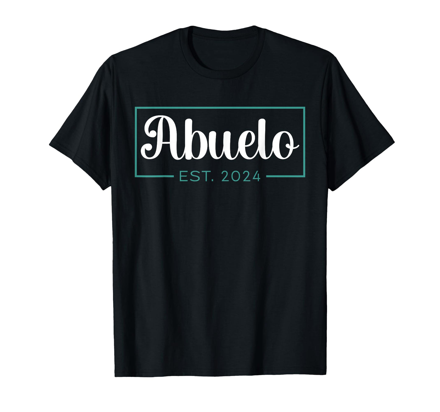Abuelo Est 2024 Promoted To Grandpa T-Shirt - Custom Art Print Unisex - T-Shirt, Sweatshirt, Hoodie