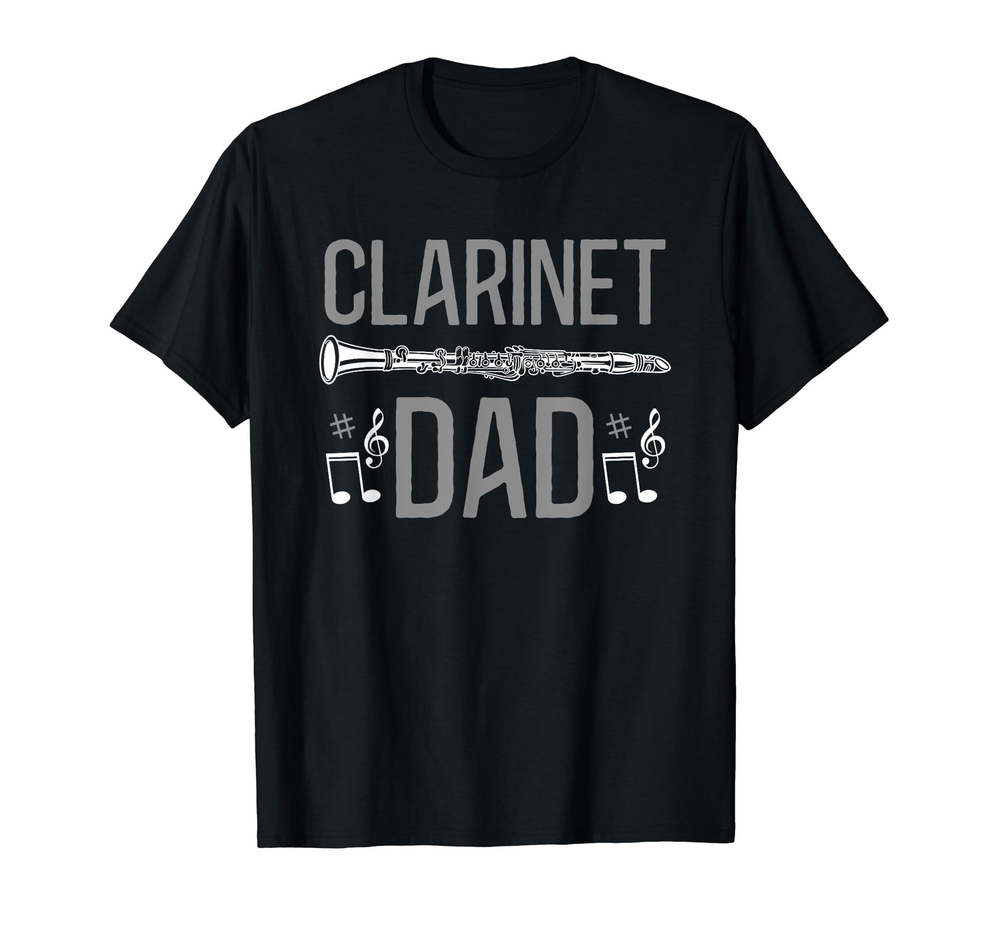 Clarinetist Funny Fathers Day Clarinet T-Shirt - Fun Novelty Design Unisex - T-Shirt, Sweatshirt, Hoodie