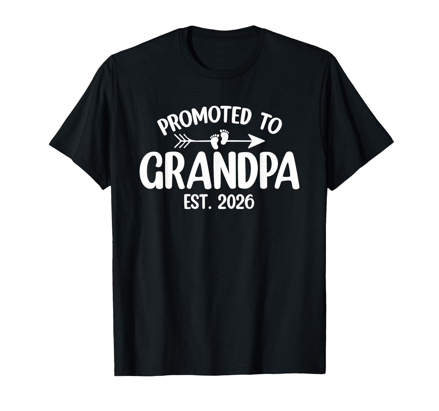 Promoted To Grandpa Est 2026 Grandparent T-Shirt - Custom Art Print Unisex - T-Shirt, Sweatshirt, Hoodie