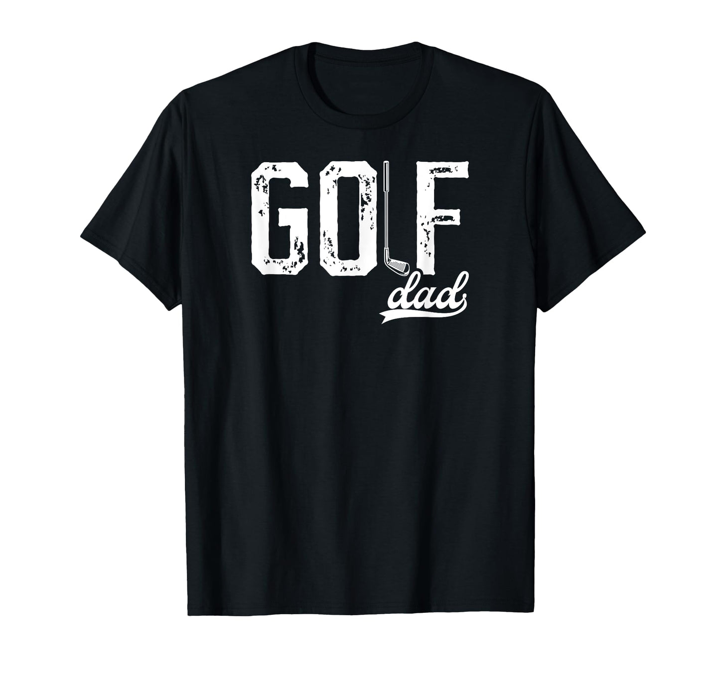 Golf Dad Golfer Dad Golf Player Dad Golf T-Shirt - Streetwear Style Unisex - T-Shirt, Sweatshirt, Hoodie