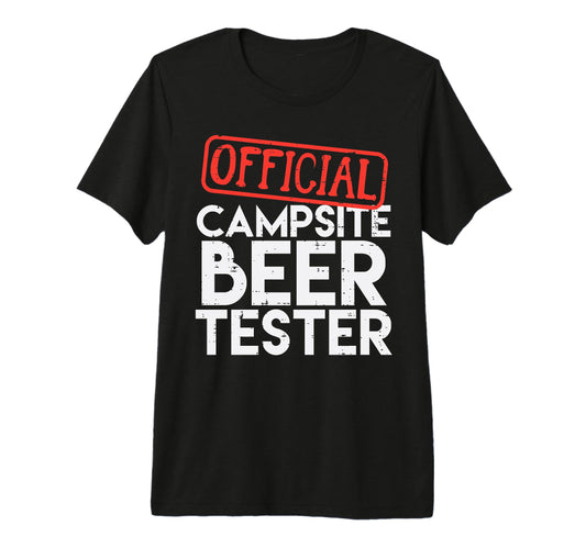 Campsite Tester Camping Funny Camper Dad T-Shirt - Unique Graphic Unisex - T-Shirt, Sweatshirt, Hoodie