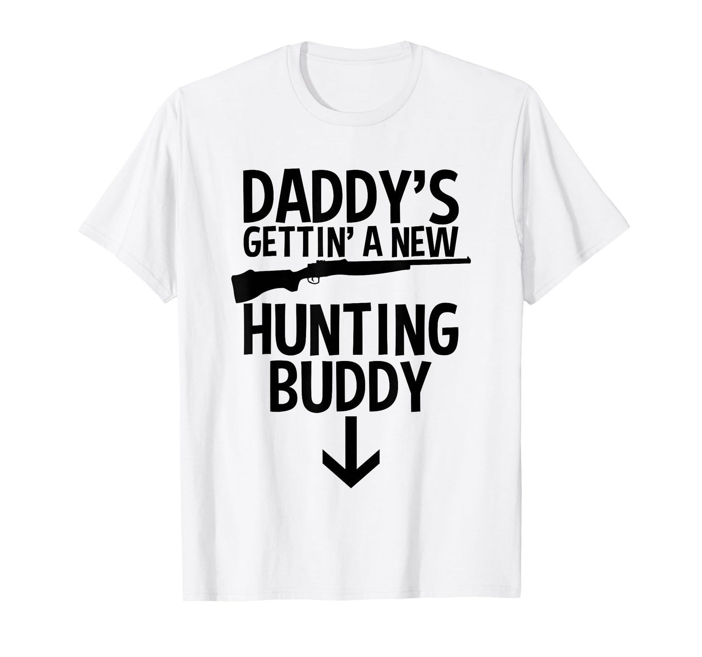 Hunting Pregnancy Announcement T-Shirt - Streetwear Style for Adults - T-Shirt, Sweatshirt, Hoodie