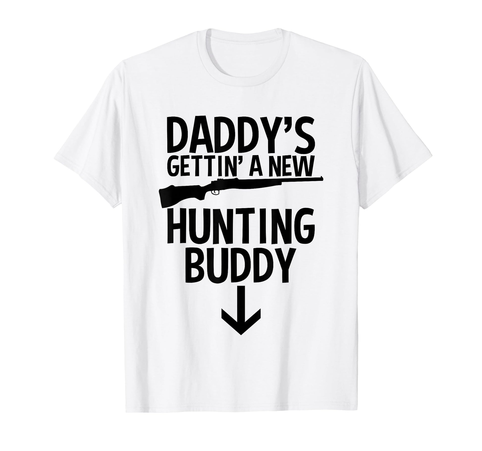 Hunting Pregnancy Announcement T-Shirt - Streetwear Style for Adults - T-Shirt, Sweatshirt, Hoodie