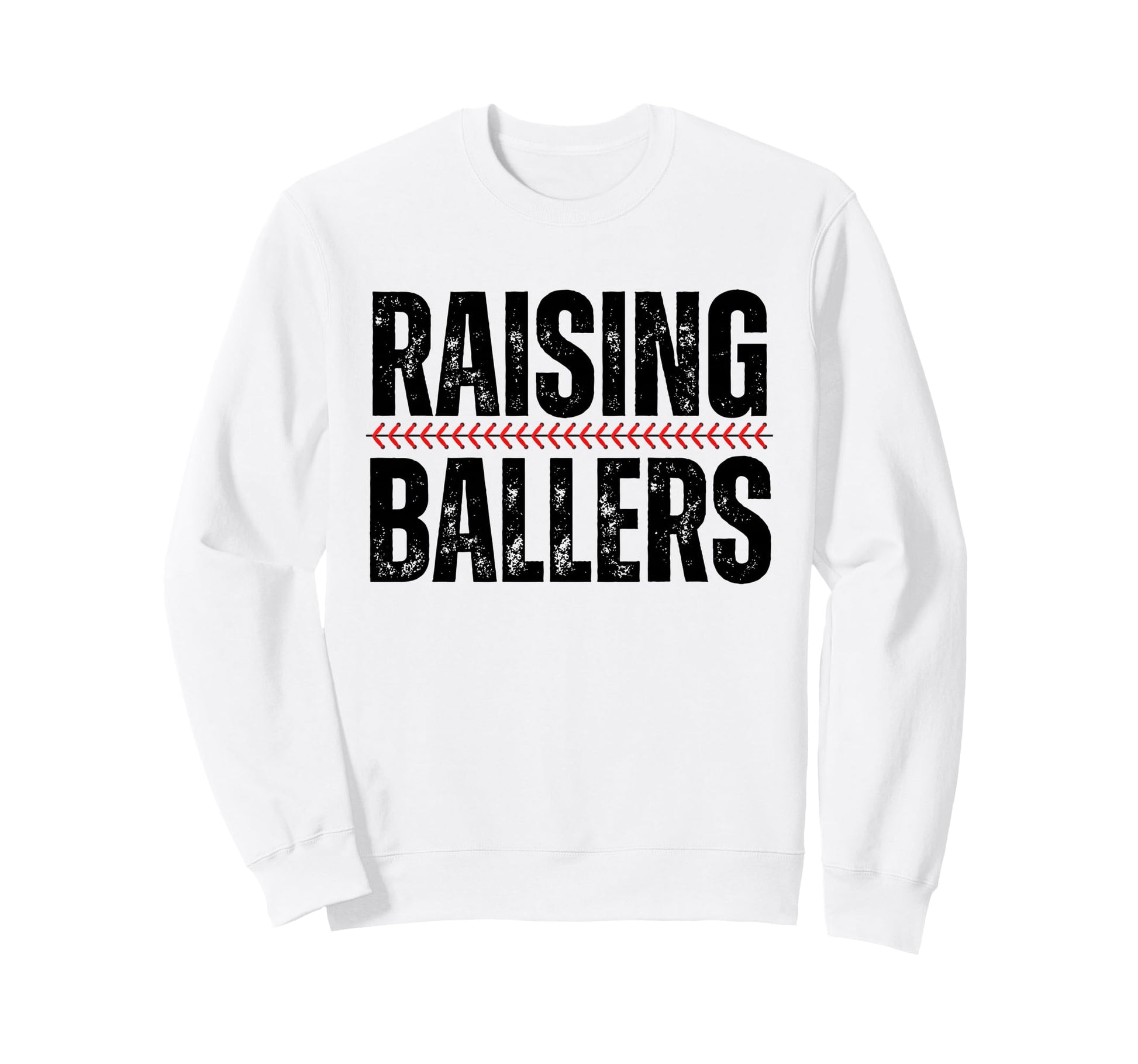 Raising Ballers Baseball Softball Sweatshirt - Graphic Print for Adults - T-Shirt, Sweatshirt, Hoodie
