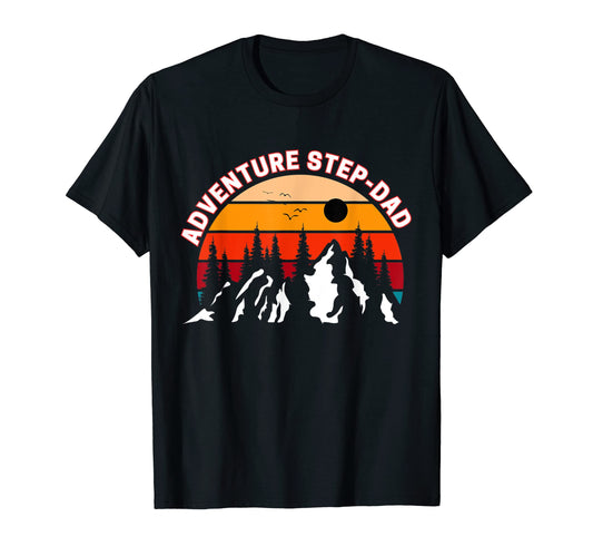Adventure Step Dad Outdoor Hiking T-Shirt - Graphic Print for Adults - T-Shirt, Sweatshirt, Hoodie