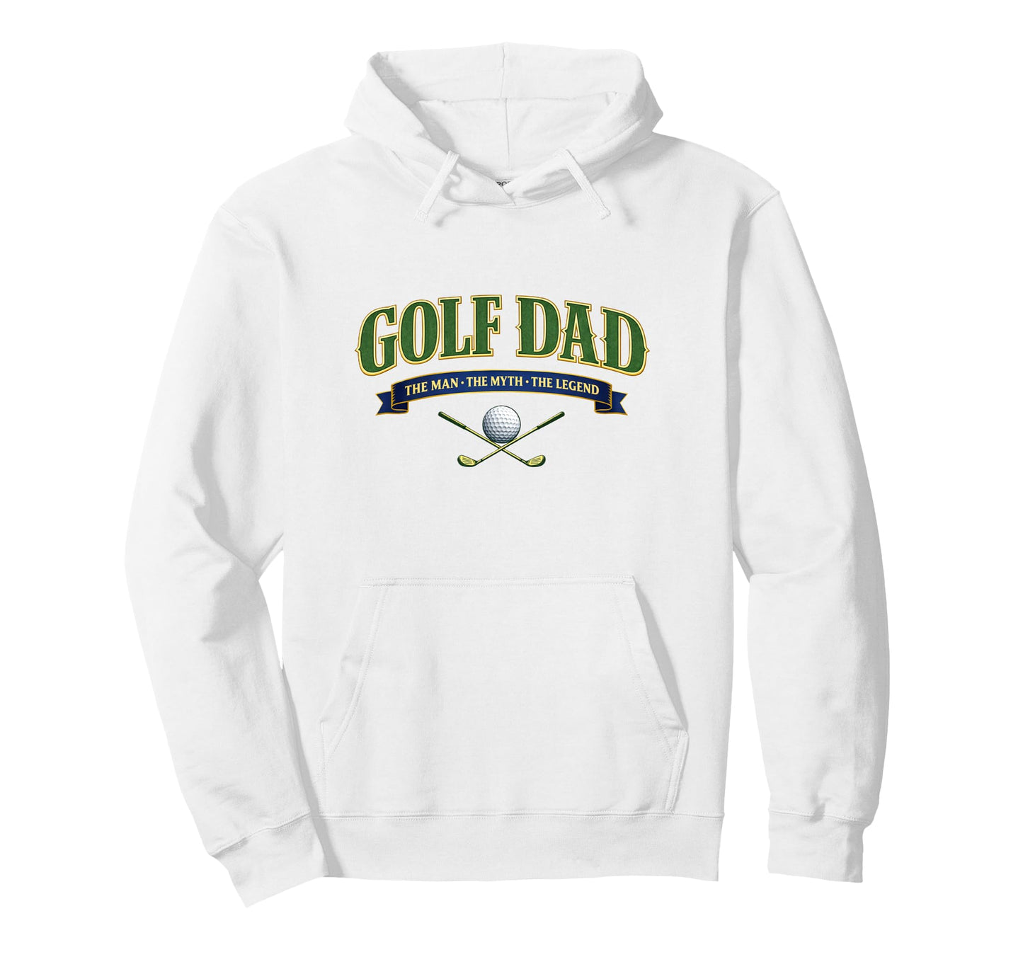 Golf Dad Myth Legend Funny Cave Hoodie - Fun Novelty Design Men Women - T-Shirt, Sweatshirt, Hoodie