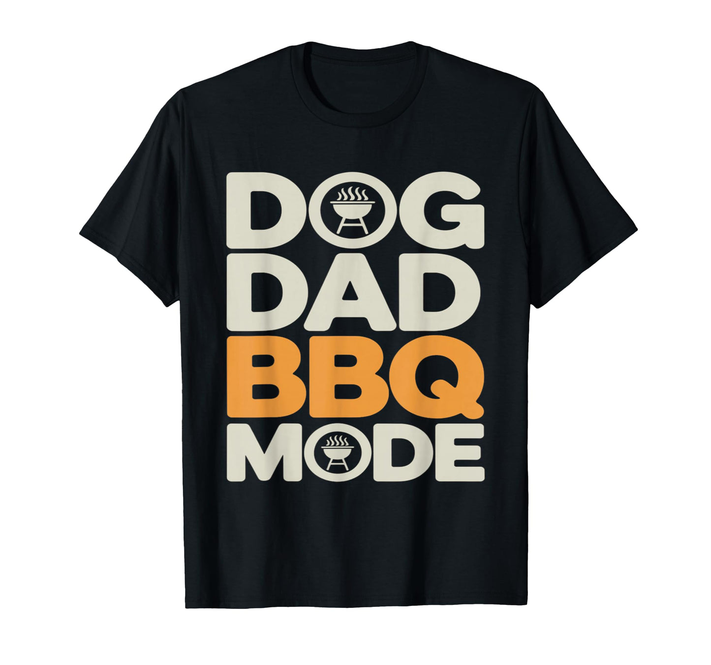 Dog Dad Bbq Mode Funny Backyard Grilling T-Shirt - Graphic Print Unisex - T-Shirt, Sweatshirt, Hoodie