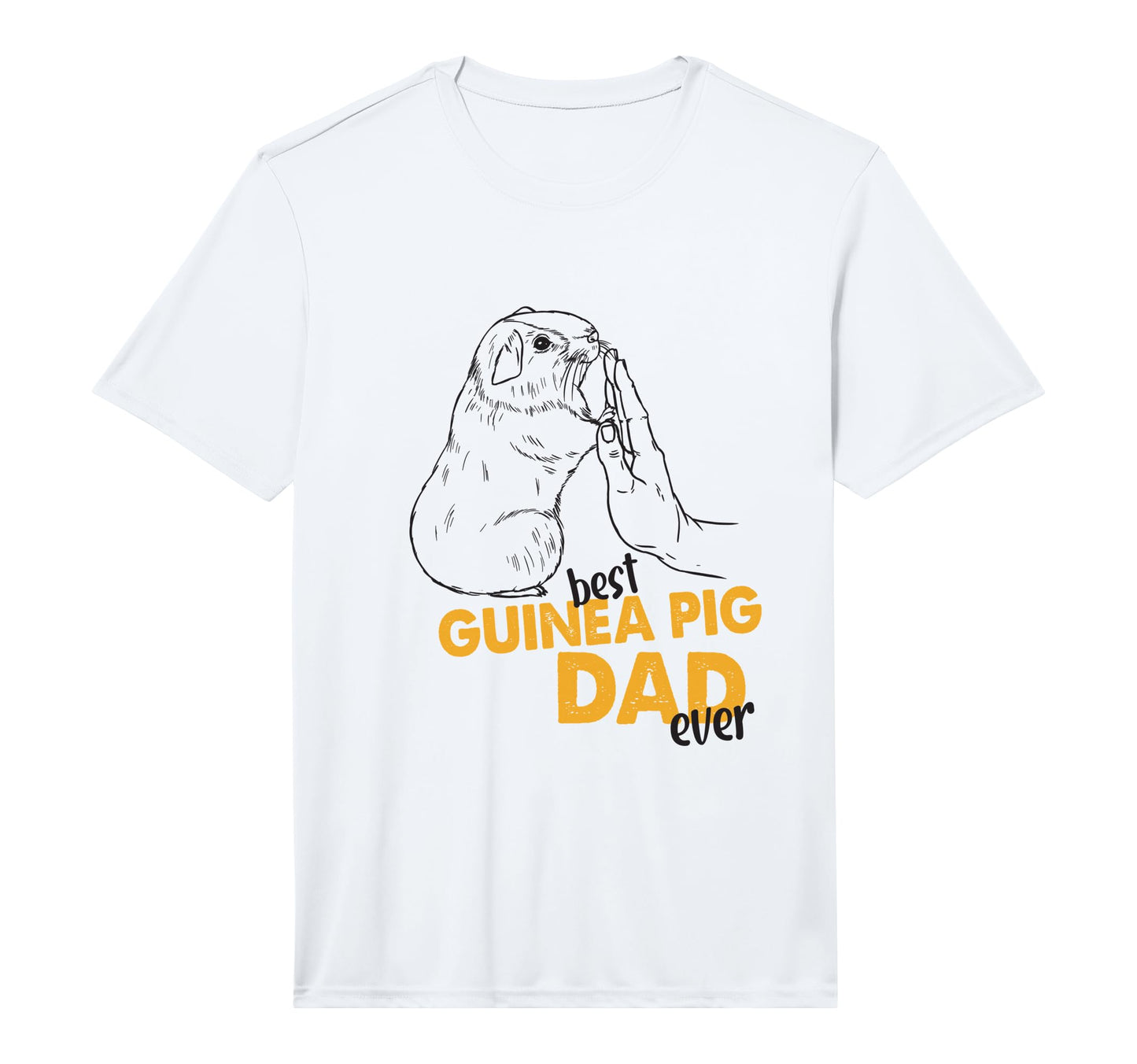 Mens Best Guinea Pig Dad Ever Guinea T-Shirt - Streetwear Style Men Women - T-Shirt, Sweatshirt, Hoodie
