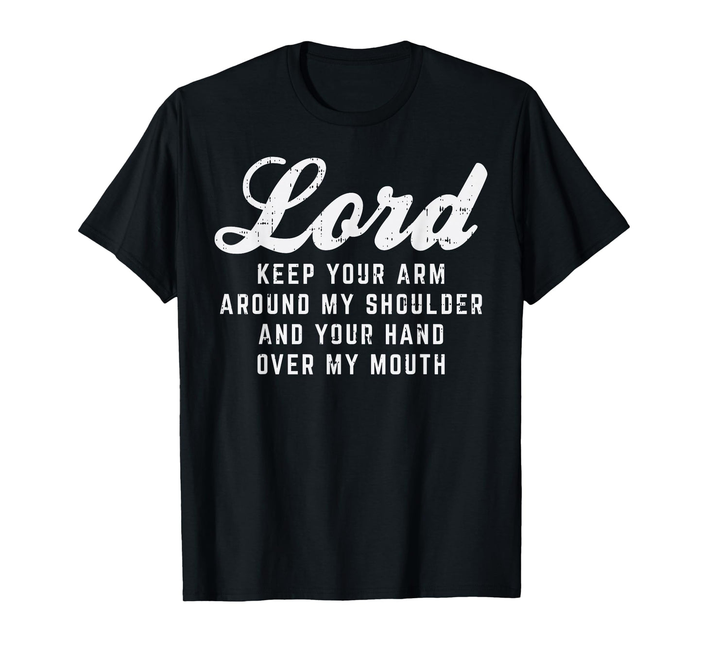 Lord Arm Shoulder Hand Mouth God Jesus T-Shirt - Unique Graphic Men Women - T-Shirt, Sweatshirt, Hoodie