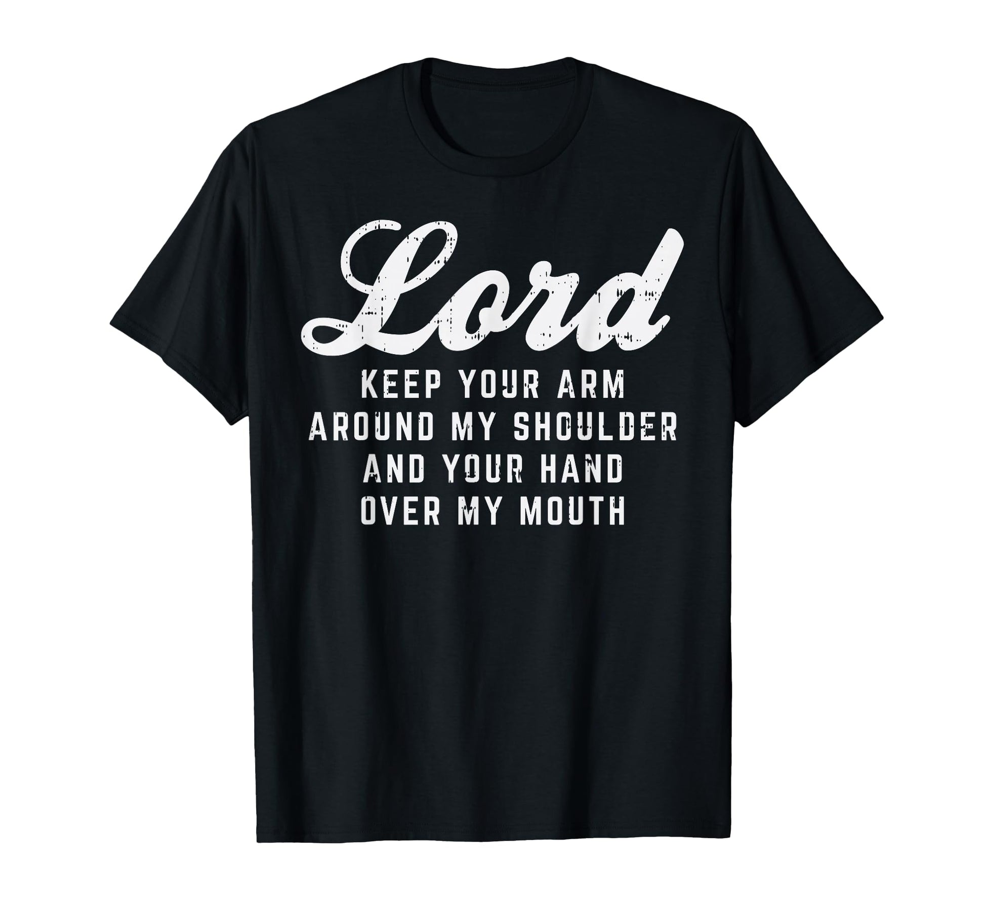Lord Arm Shoulder Hand Mouth God Jesus T-Shirt - Unique Graphic Men Women - T-Shirt, Sweatshirt, Hoodie