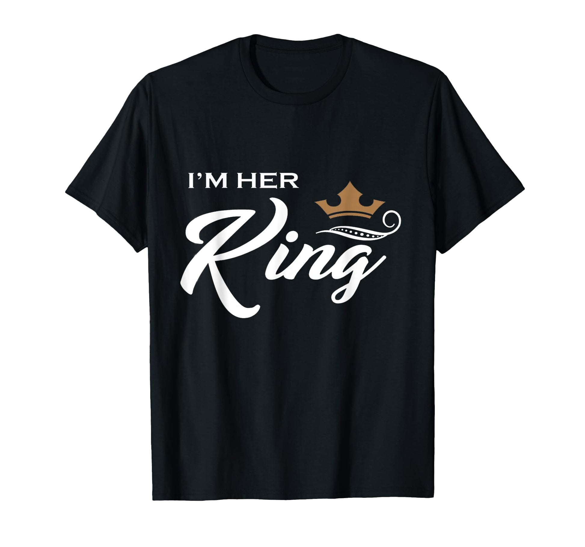 Im Her King Husband And Wife Boyfriend T-Shirt - Novelty Apparel Men Women - T-Shirt, Sweatshirt, Hoodie