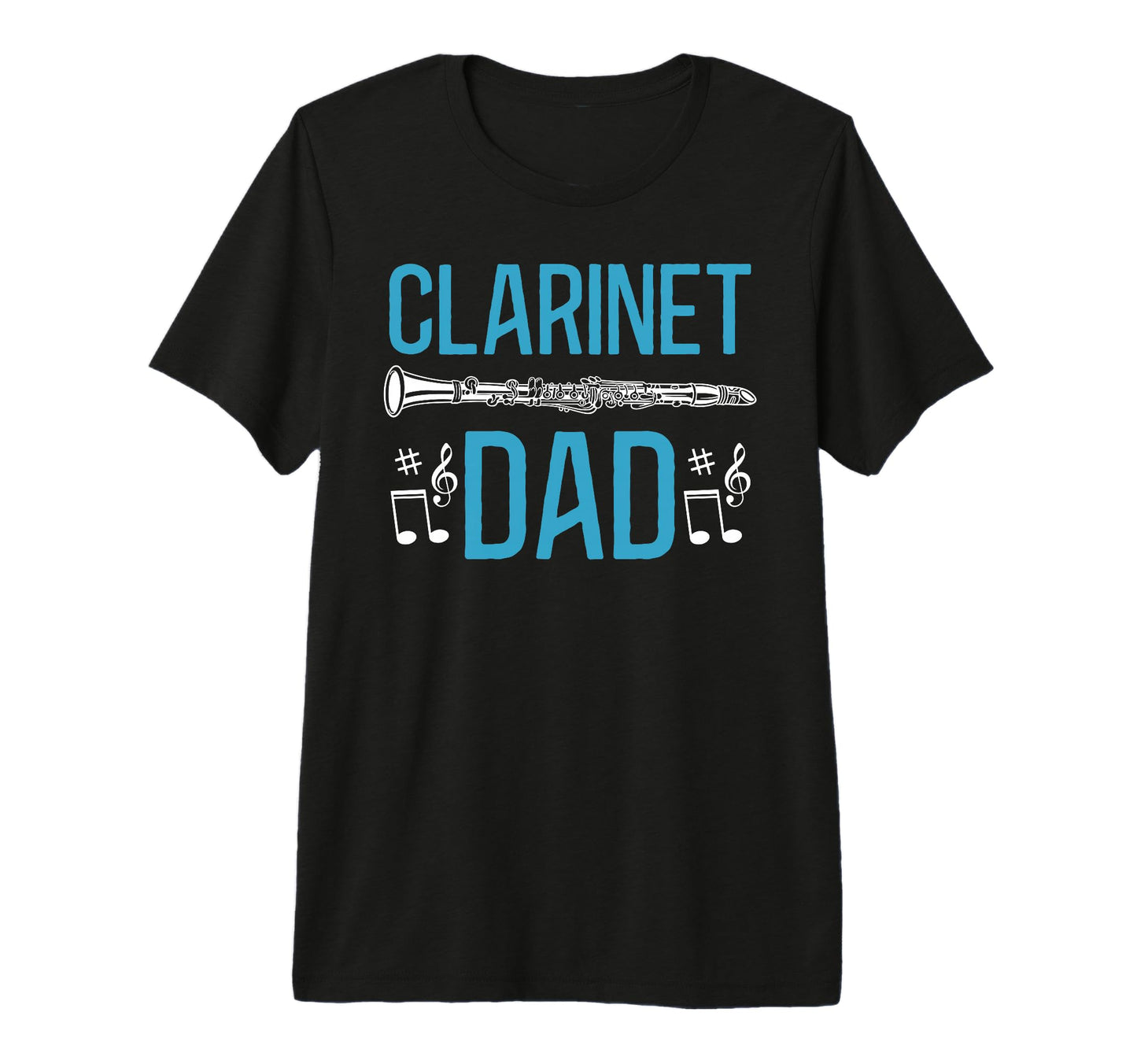Mens Fathers Day Funny Clarinet Dad T-Shirt - Unique Graphic for Adults - T-Shirt, Sweatshirt, Hoodie