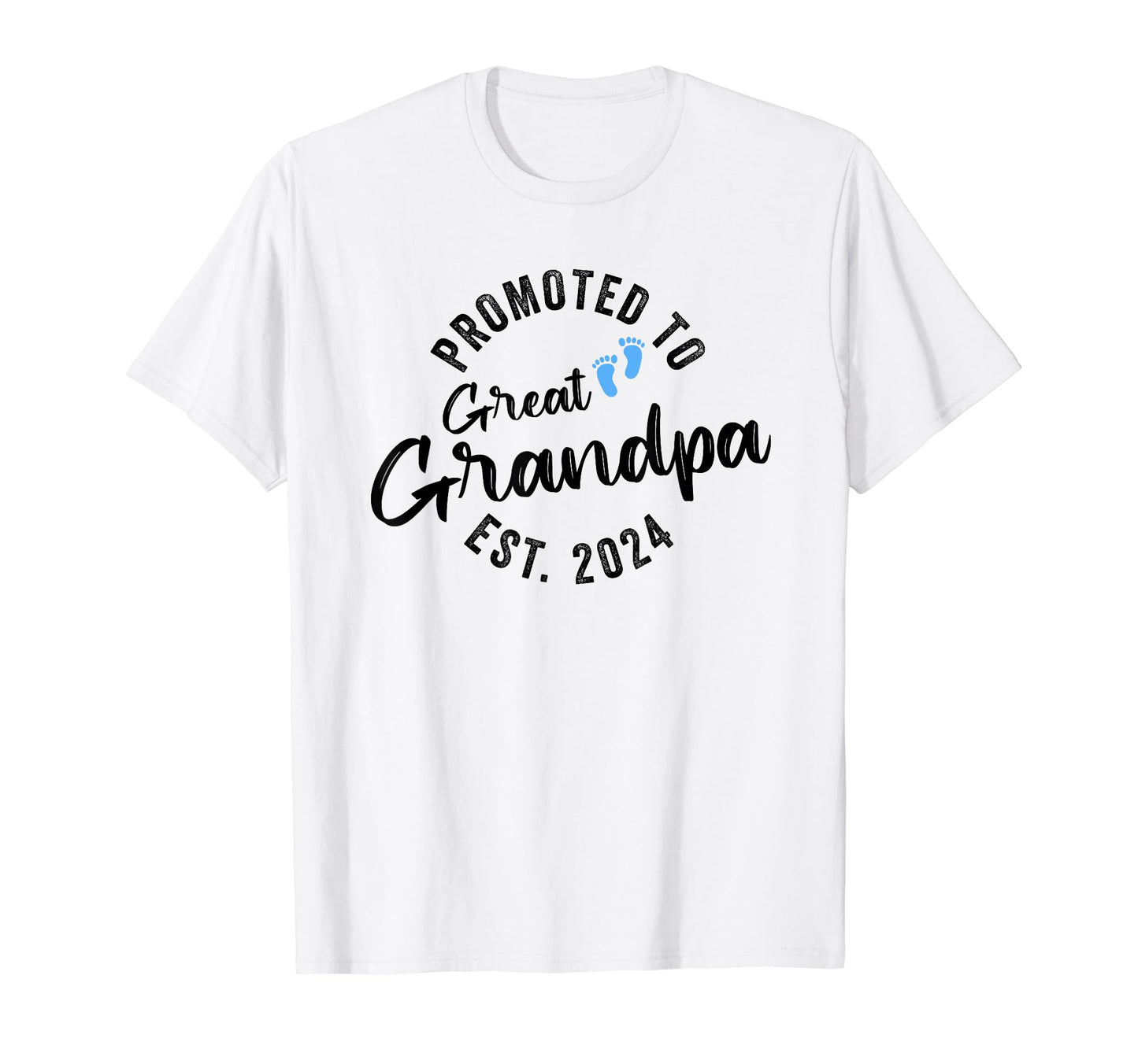 Promoted To Great Grandpa 2024 T-Shirt - Aesthetic Graphic Unisex - T-Shirt, Sweatshirt, Hoodie