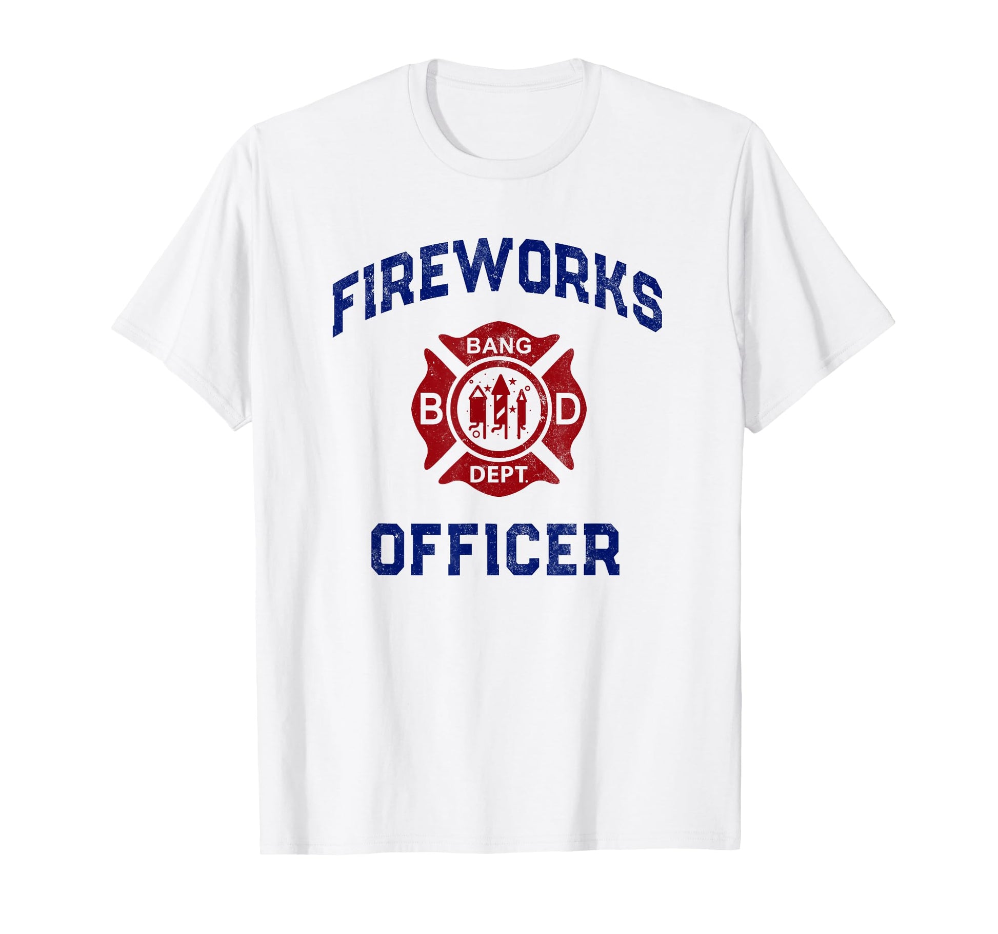 Fireworks Officer Safety Director Dad T-Shirt - Novelty Apparel Men Women - T-Shirt, Sweatshirt, Hoodie